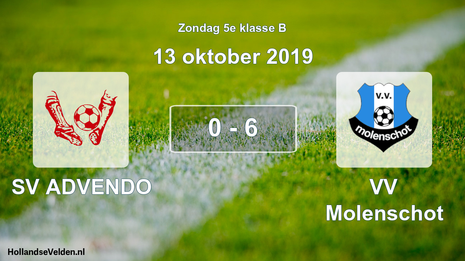 Total number of matches played: SV ADVENDO - VV Molenschot 0 - 6 (13 October 2019)