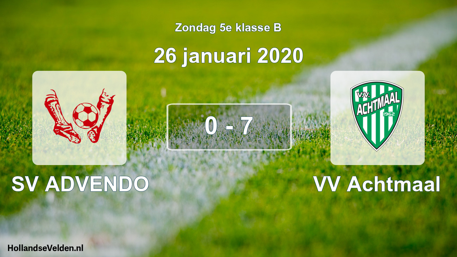 Total number of matches played: SV ADVENDO - VV Achtmaal 0 - 7 (26 January 2020)