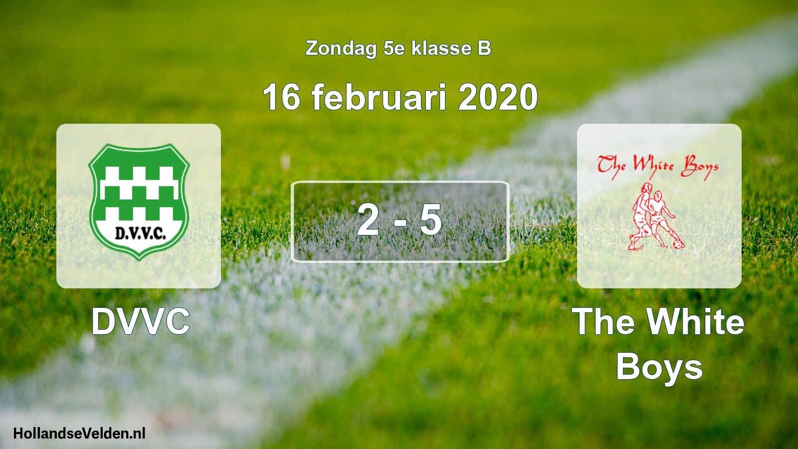 Total number of matches played: DVVC - The White Boys 2 - 5 (16 February 2020)