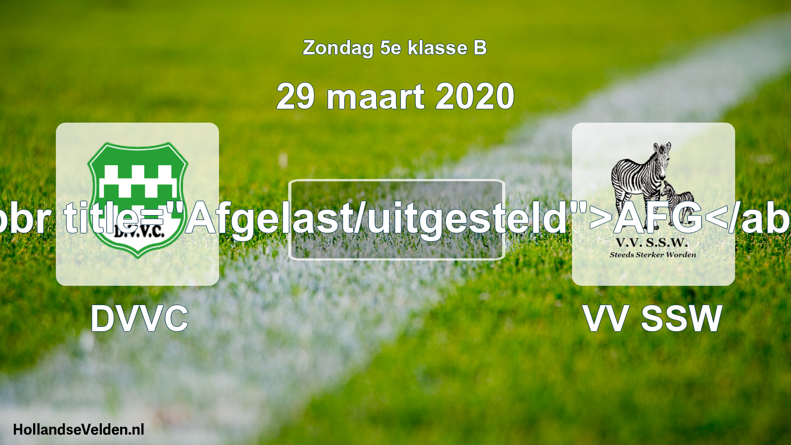 Scheduled Match: DVVC - VV SSW (29 March 2020)