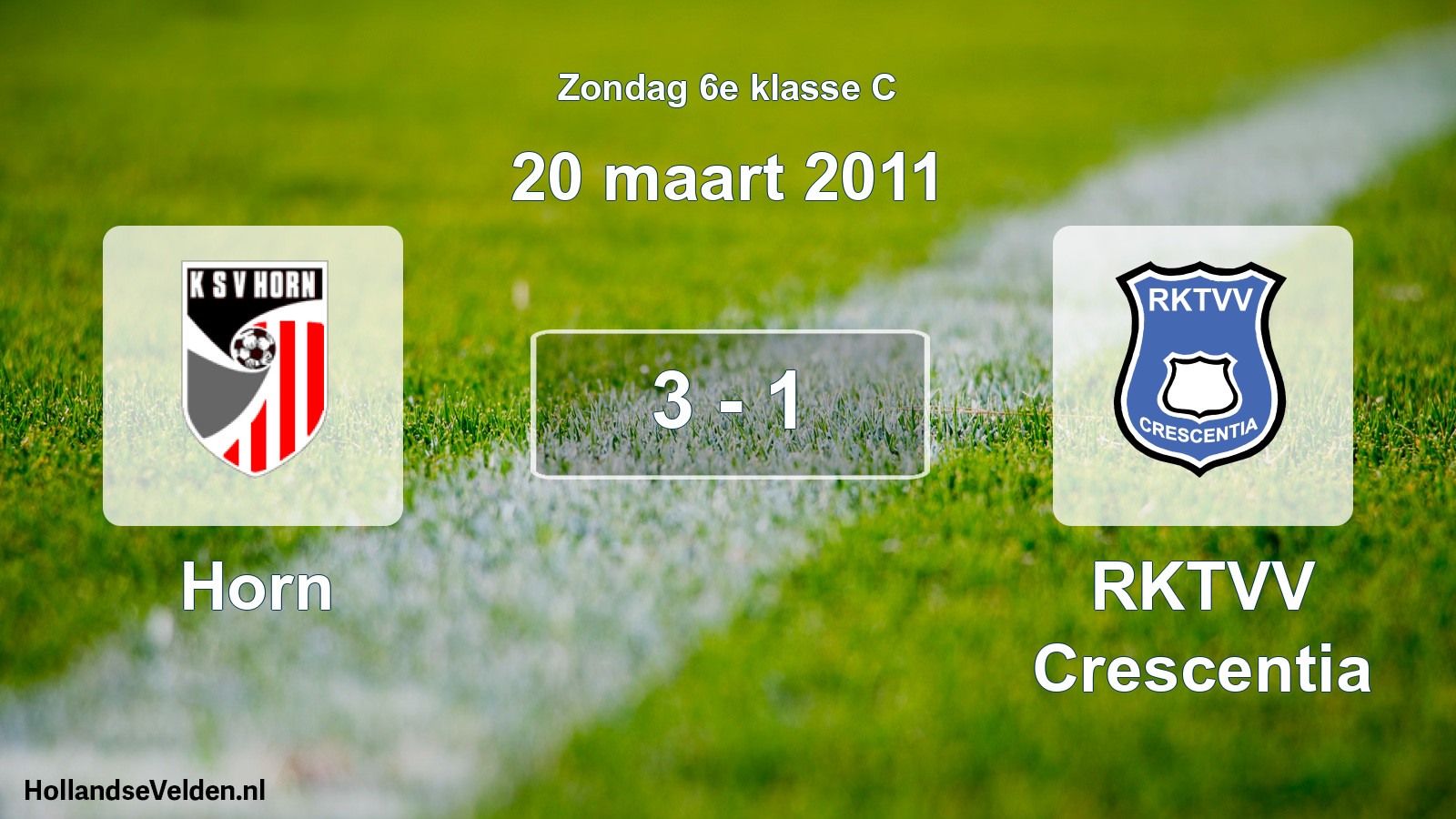 Total number of matches played: Horn - RKTVV Crescentia 3 - 1 (20 March 2011)