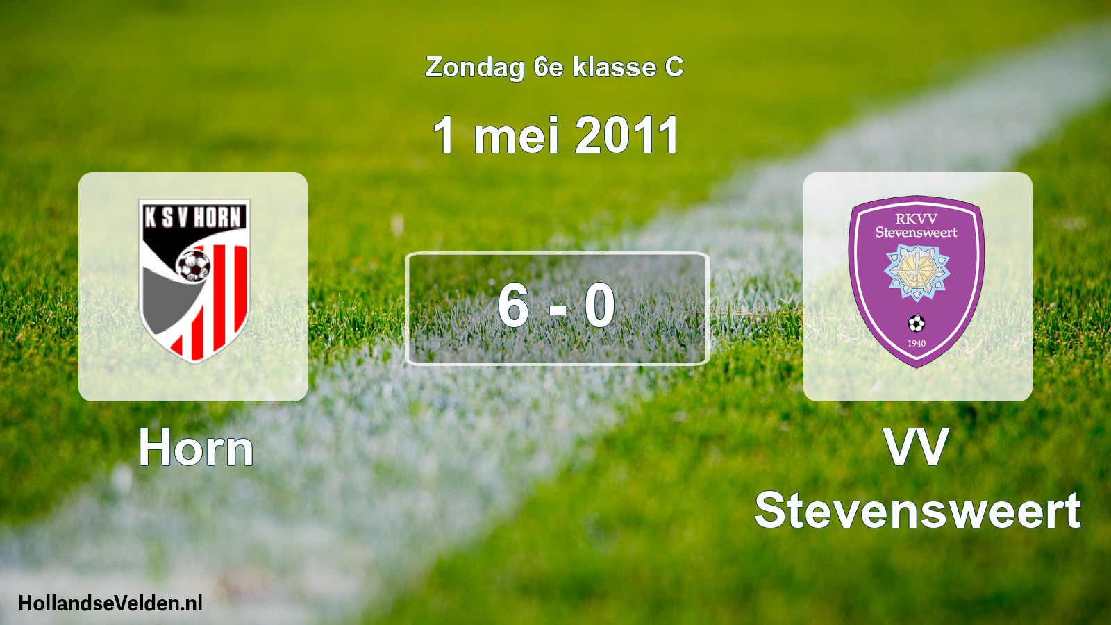 Total number of matches played: Horn - VV Stevensweert 6 - 0 (1 May 2011)