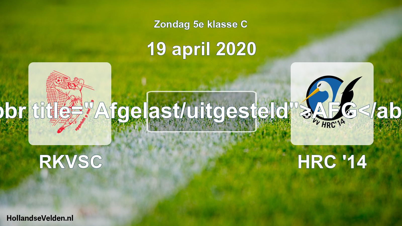 Scheduled Match: RKVSC - HRC '14 (19 April 2020)