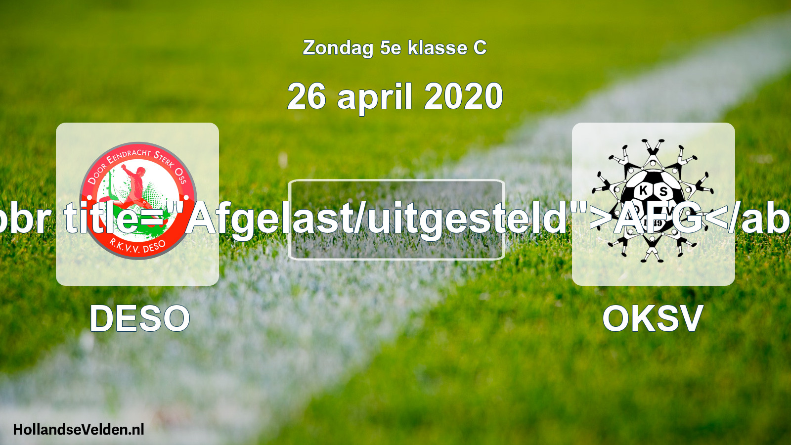 Scheduled Match: DESO - OKSV (26 April 2020)