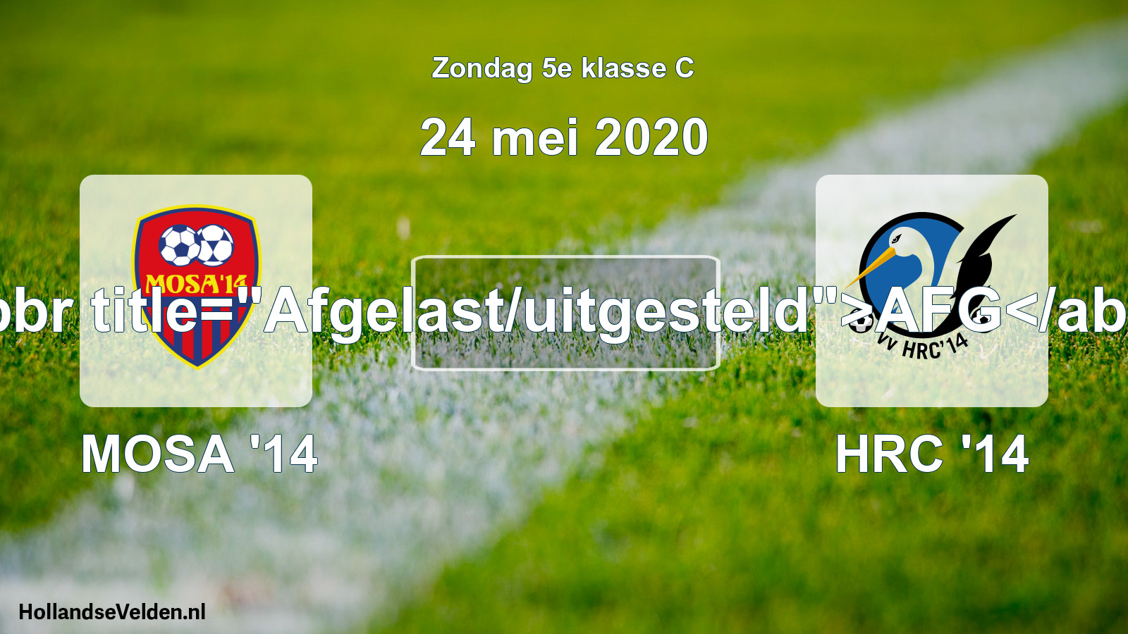 Scheduled Match: MOSA '14 - HRC '14 (24 May 2020)