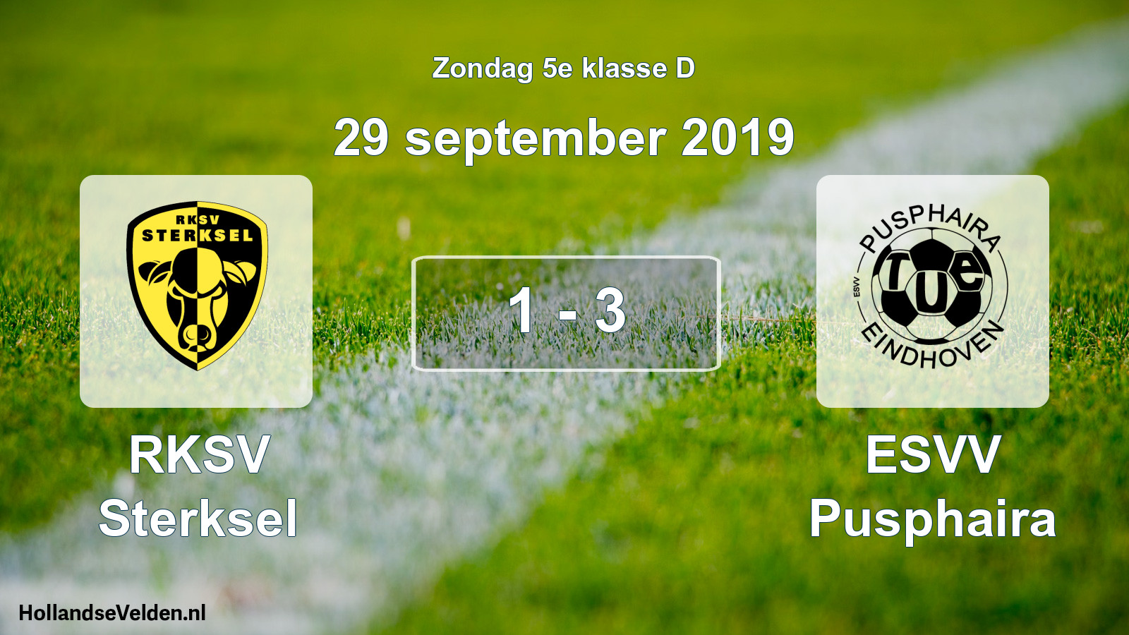 Total number of matches played: RKSV Sterksel - ESVV Pusphaira 1 - 3 (29 September 2019)