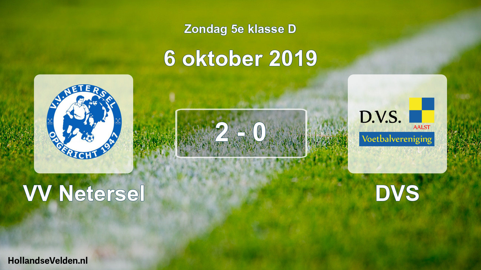 Total number of matches played: VV Netersel - DVS 2 - 0 (6 October 2019)