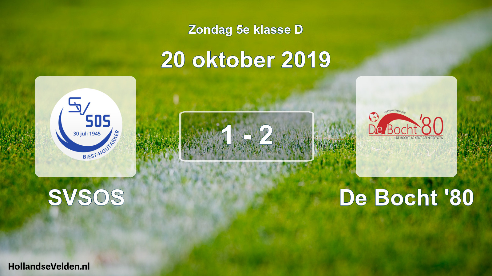 Total number of matches played: SVSOS - De Bocht '80 1 - 2 (20 October 2019)