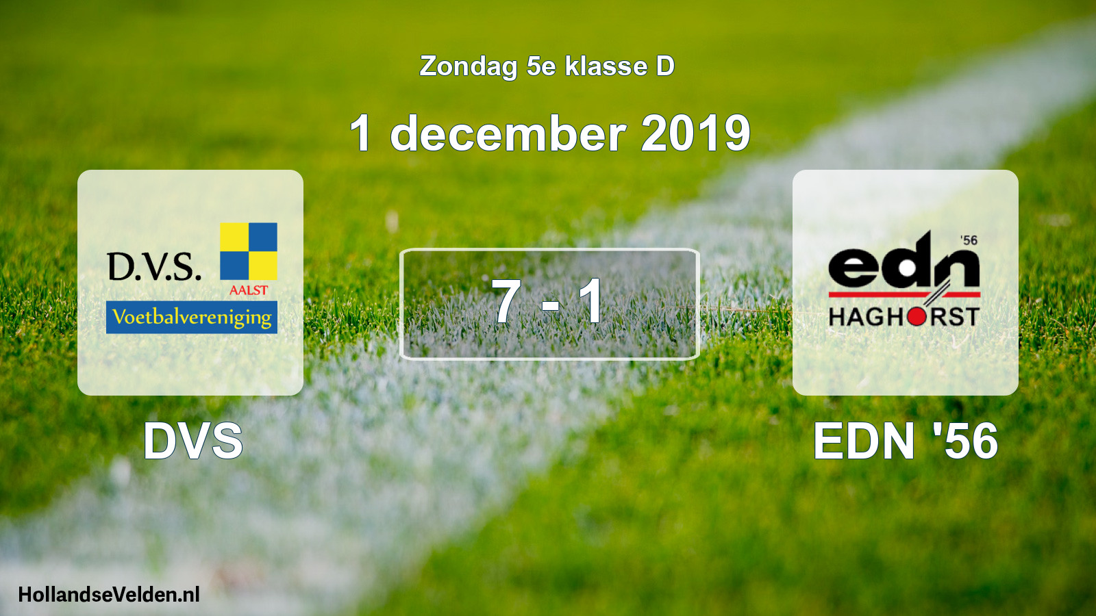 Total number of matches played: DVS - EDN '56 7 - 1 (1 December 2019)