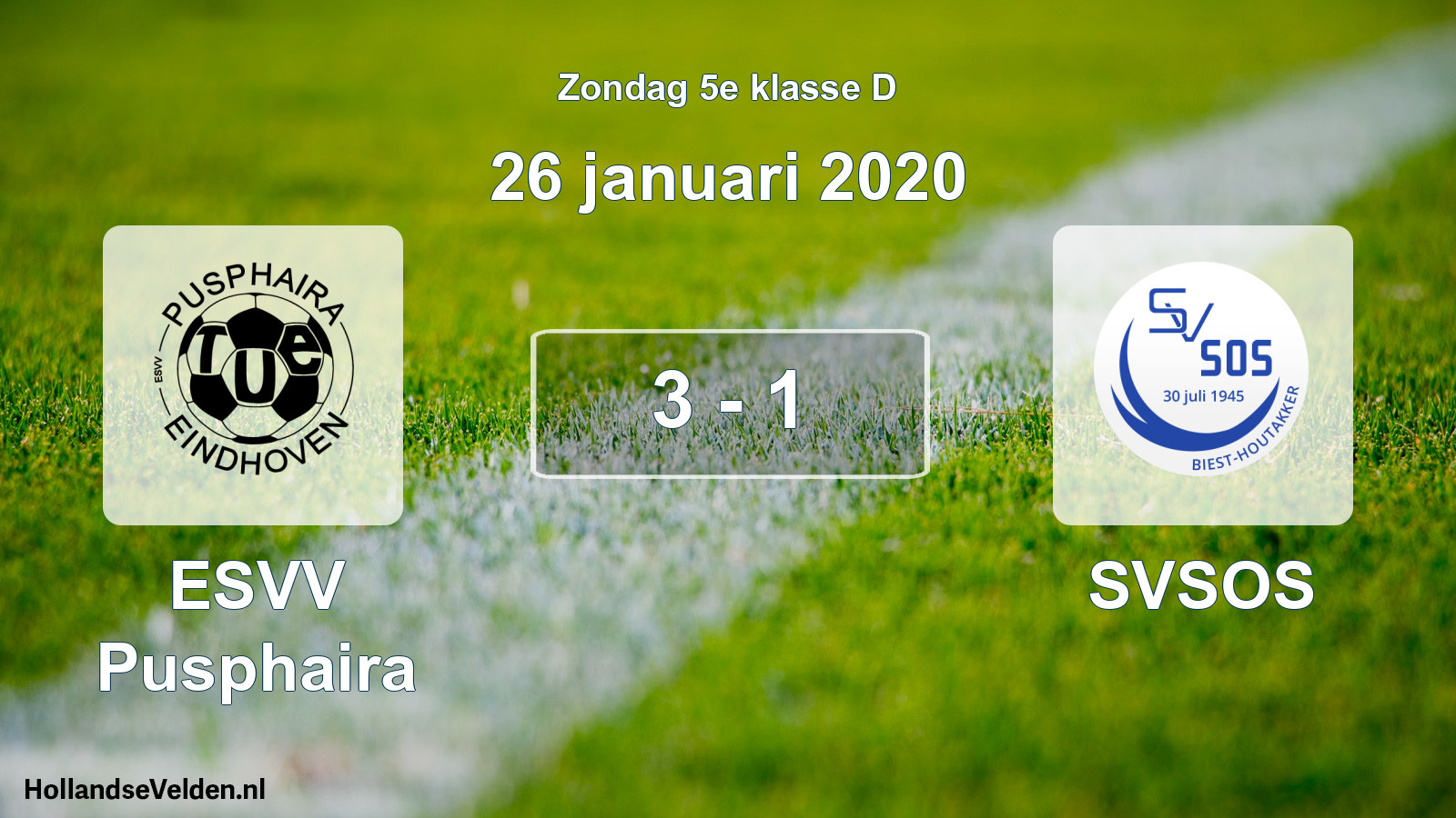 Total number of matches played: ESVV Pusphaira - SVSOS 3 - 1 (26 January 2020)