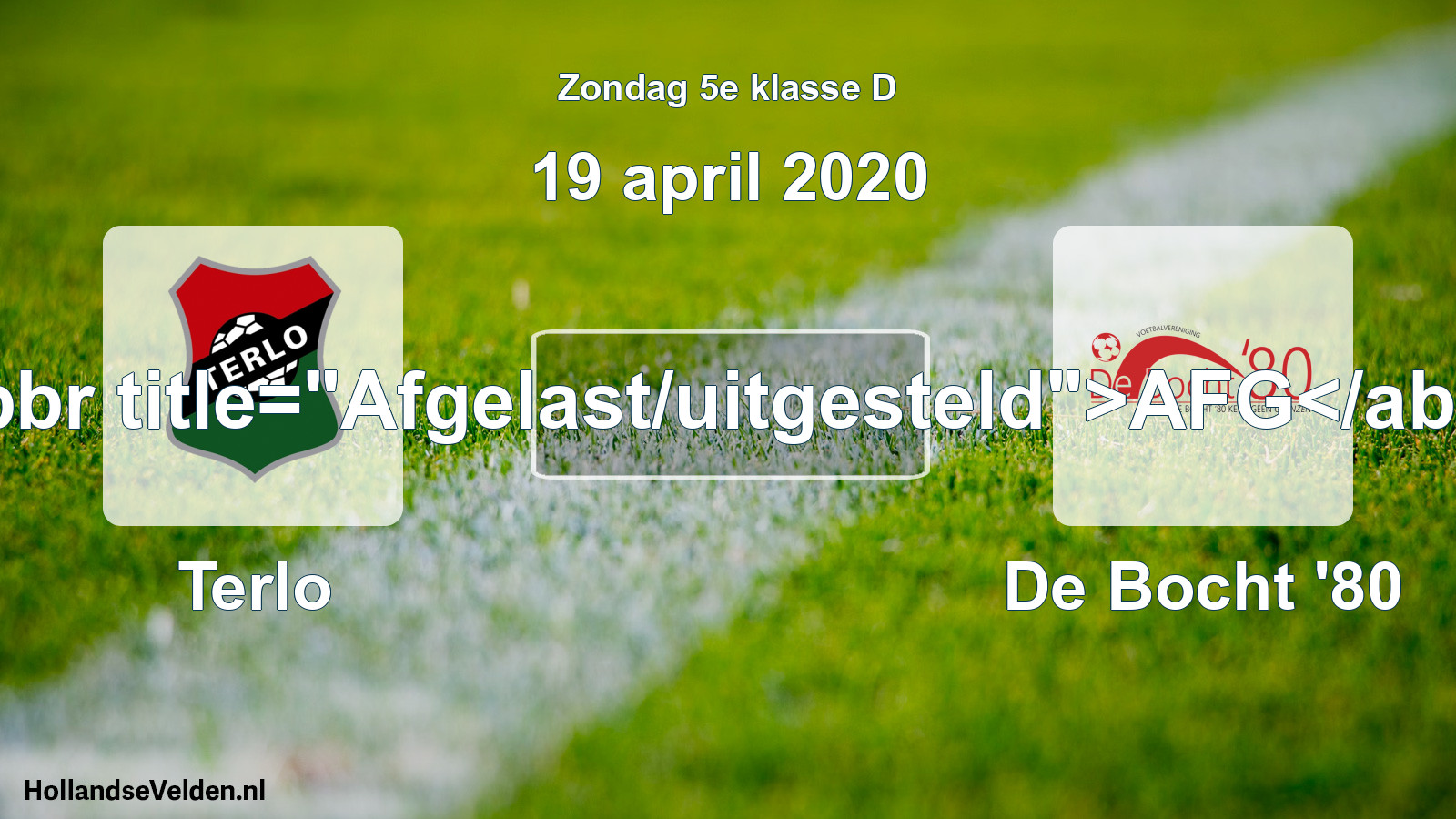 Scheduled Match: Terlo - De Bocht '80 (19 April 2020)