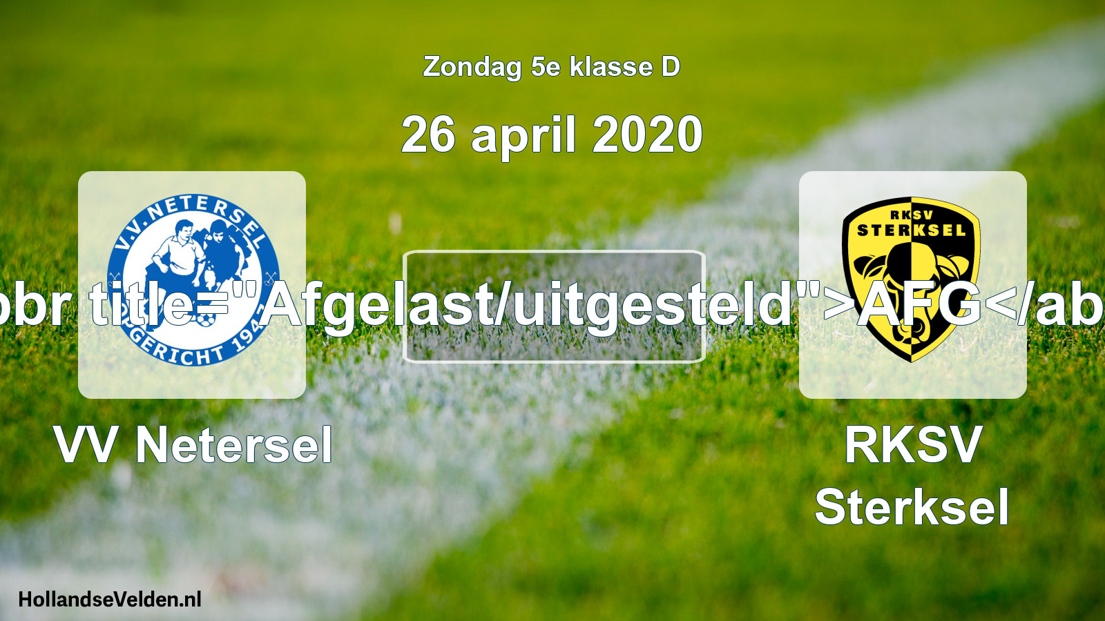 Scheduled Match: VV Netersel - RKSV Sterksel (26 April 2020)
