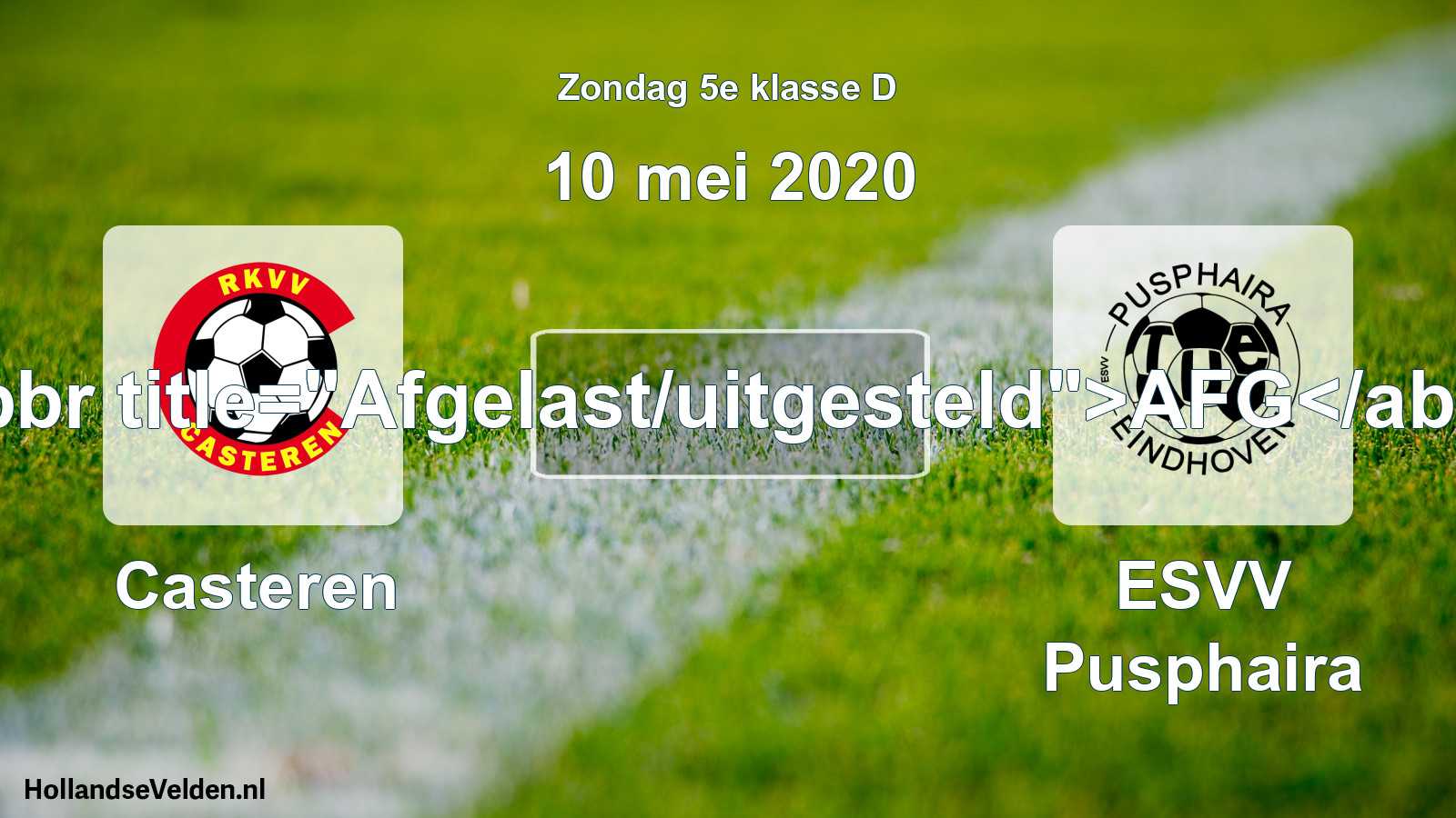 Scheduled Match: Casteren - ESVV Pusphaira (10 May 2020)