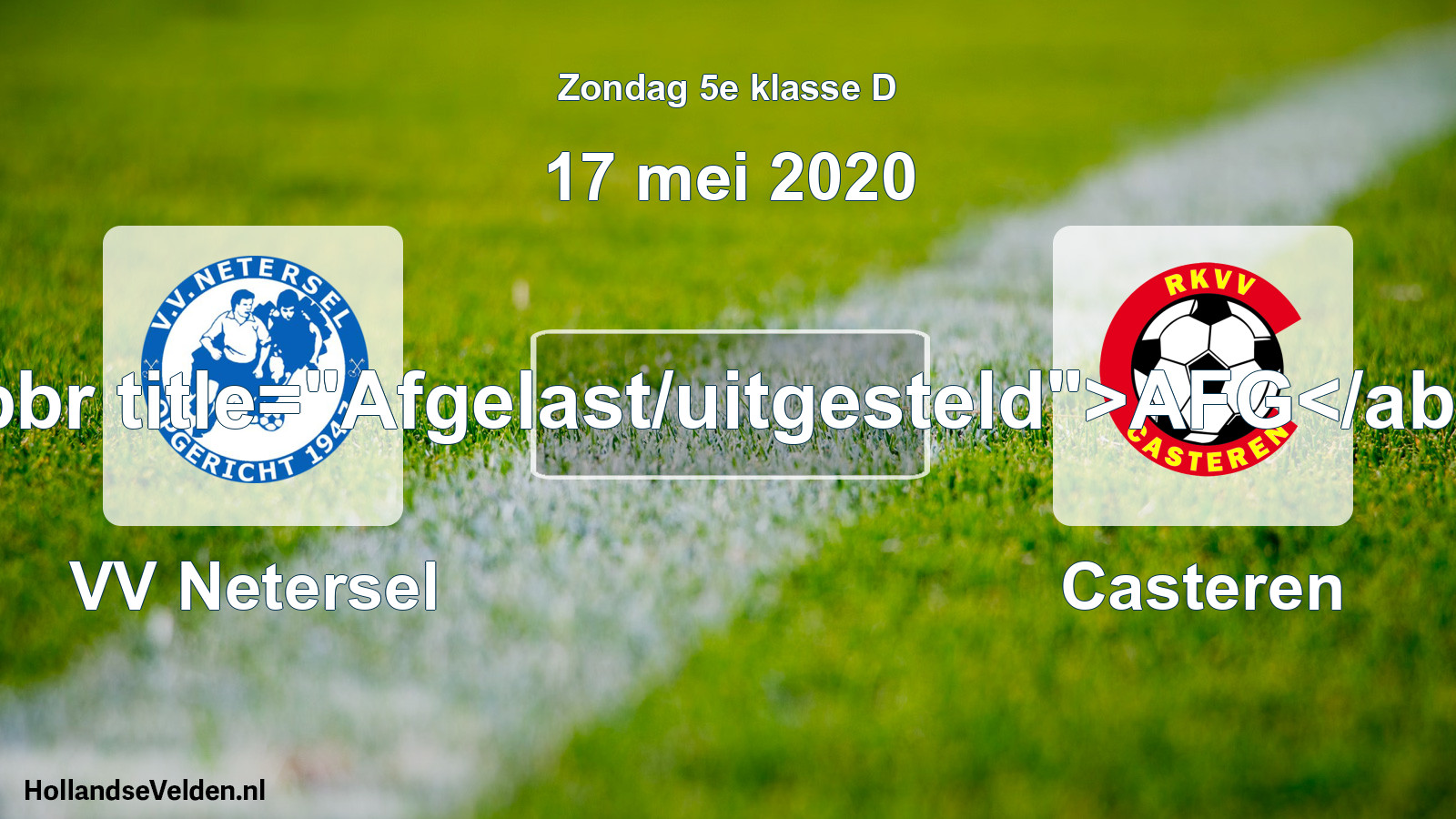 Scheduled Match: VV Netersel - Casteren (17 May 2020)