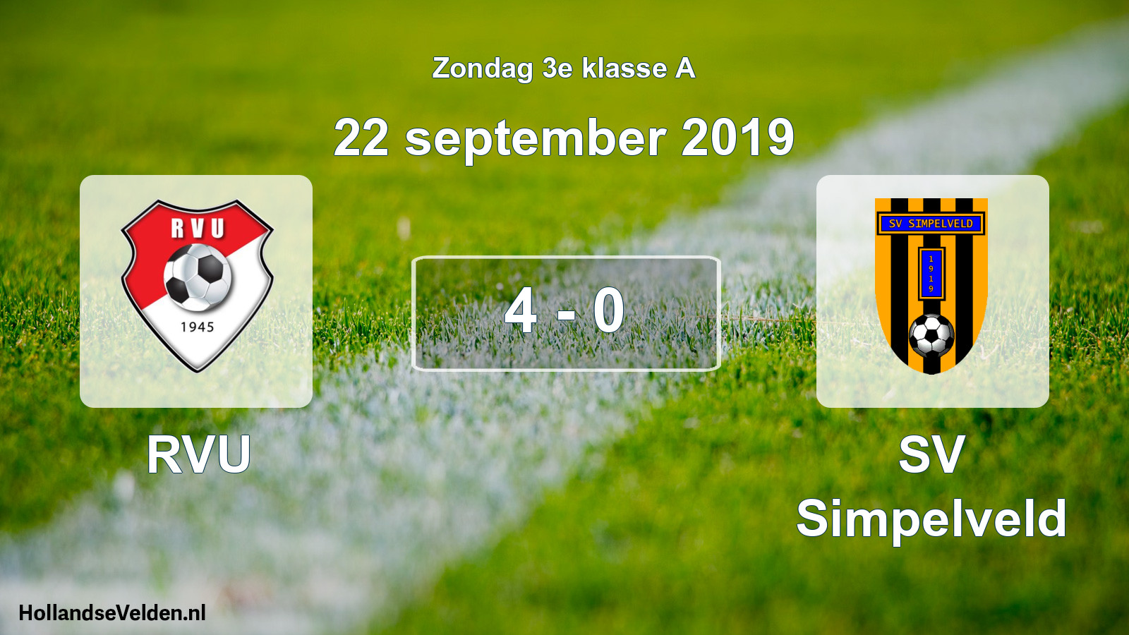 Total number of matches played: RVU - SV Simpelveld 4 - 0 (22 September 2019)