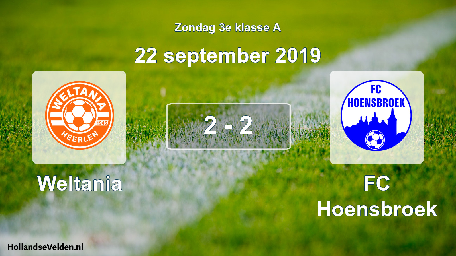 Total number of matches played: Weltania - FC Hoensbroek 2 - 2 (22 September 2019)