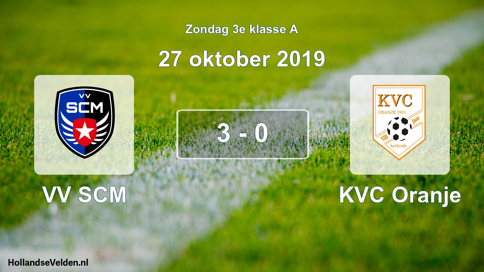 Total number of matches played: VV SCM - KVC Oranje 3 - 0 (27 October 2019)