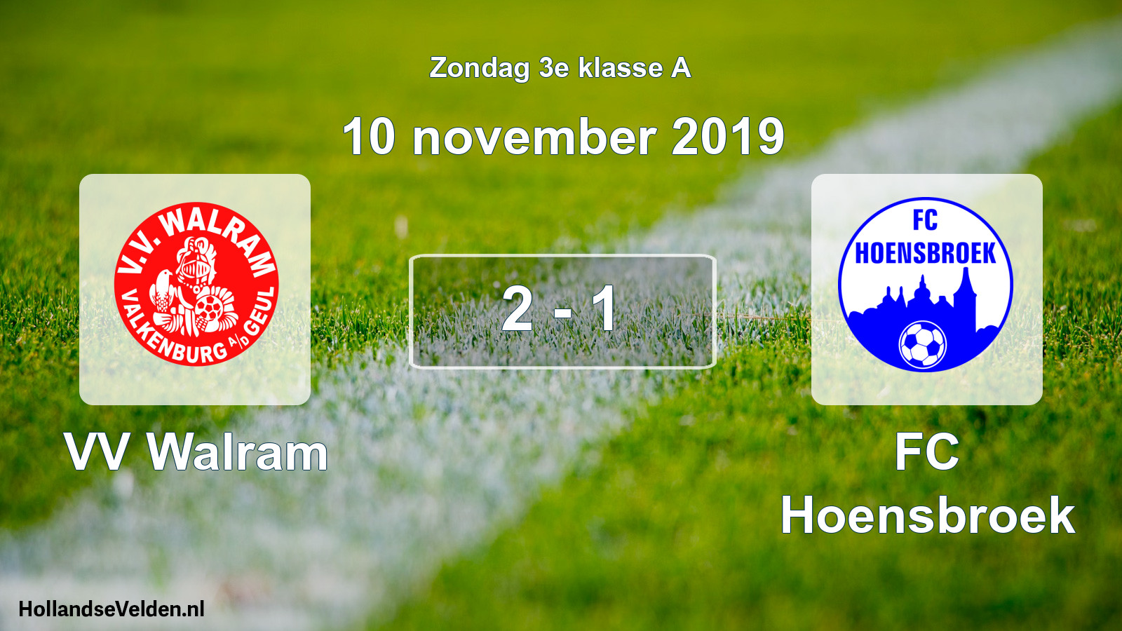 Total number of matches played: VV Walram - FC Hoensbroek 2 - 1 (10 November 2019)