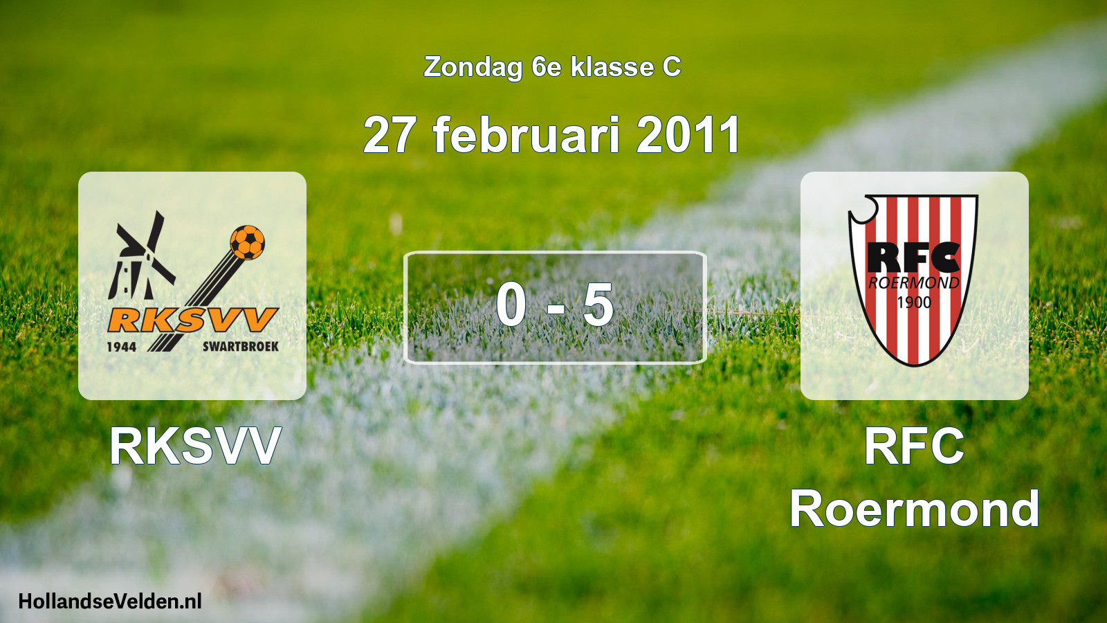 Total number of matches played: RKSVV - RFC Roermond 0 - 5 (27 February 2011)