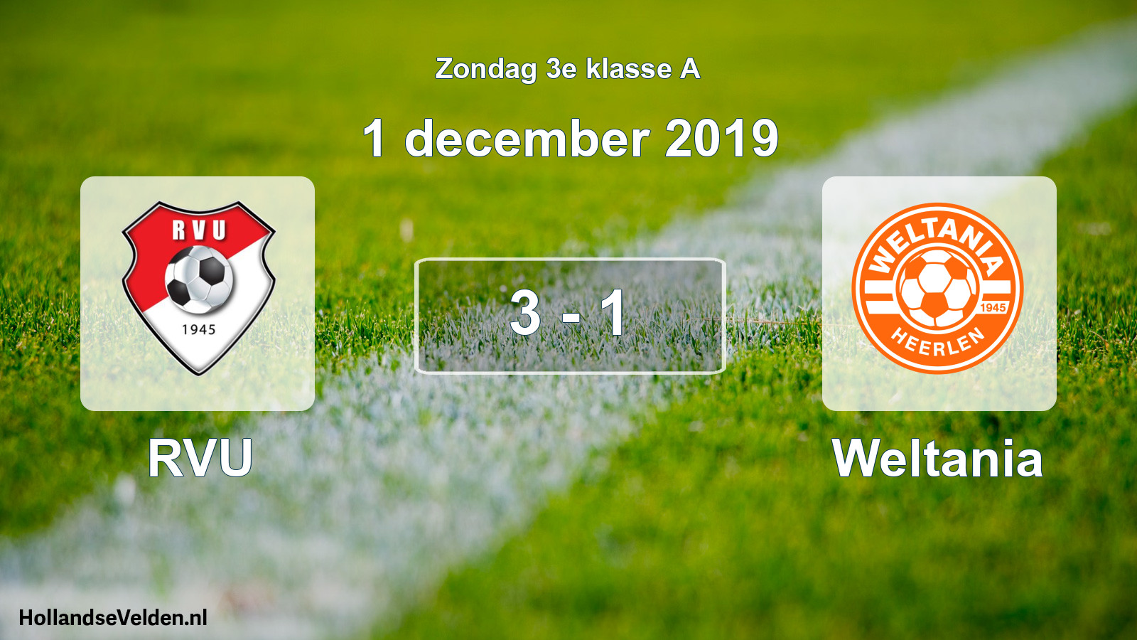 Total number of matches played: RVU - Weltania 3 - 1 (1 December 2019)