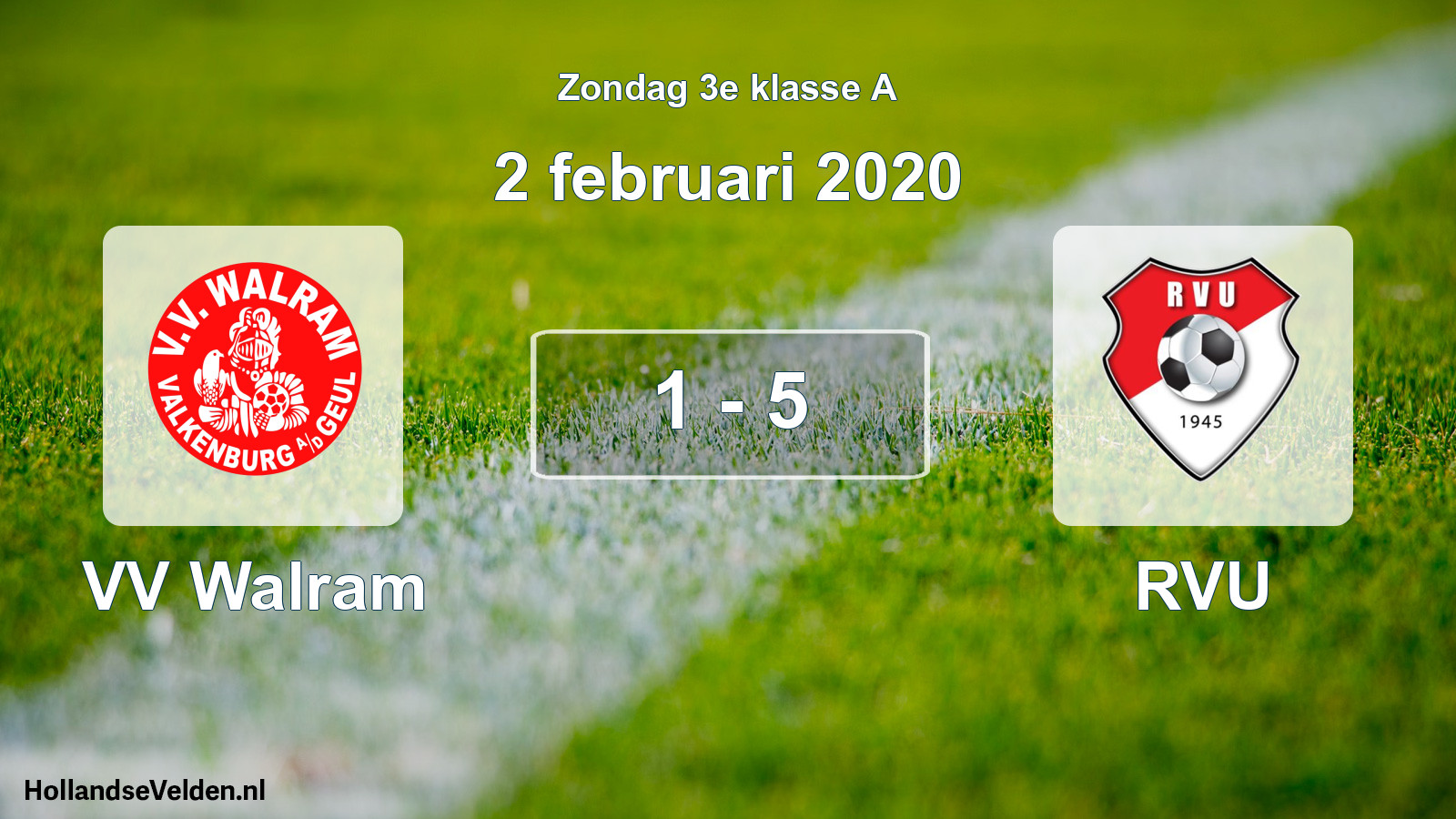 Total number of matches played: VV Walram - RVU 1 - 5 (2 February 2020)