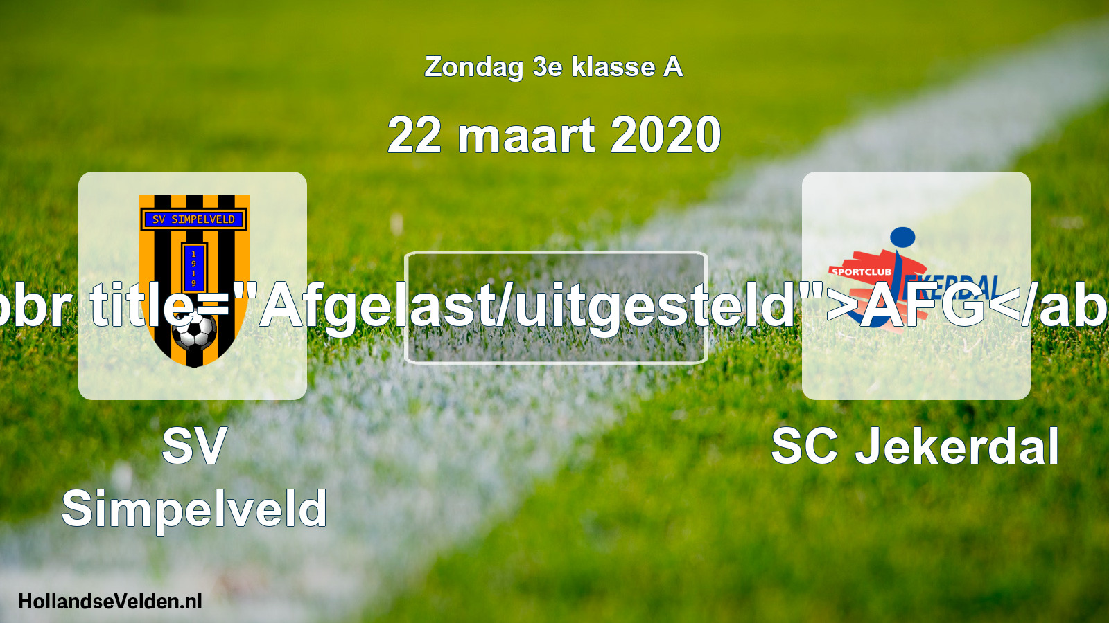Scheduled Match: SV Simpelveld - SC Jekerdal (22 March 2020)