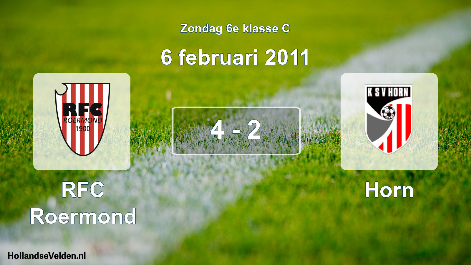 Total number of matches played: RFC Roermond - Horn 4 - 2 (6 February 2011)