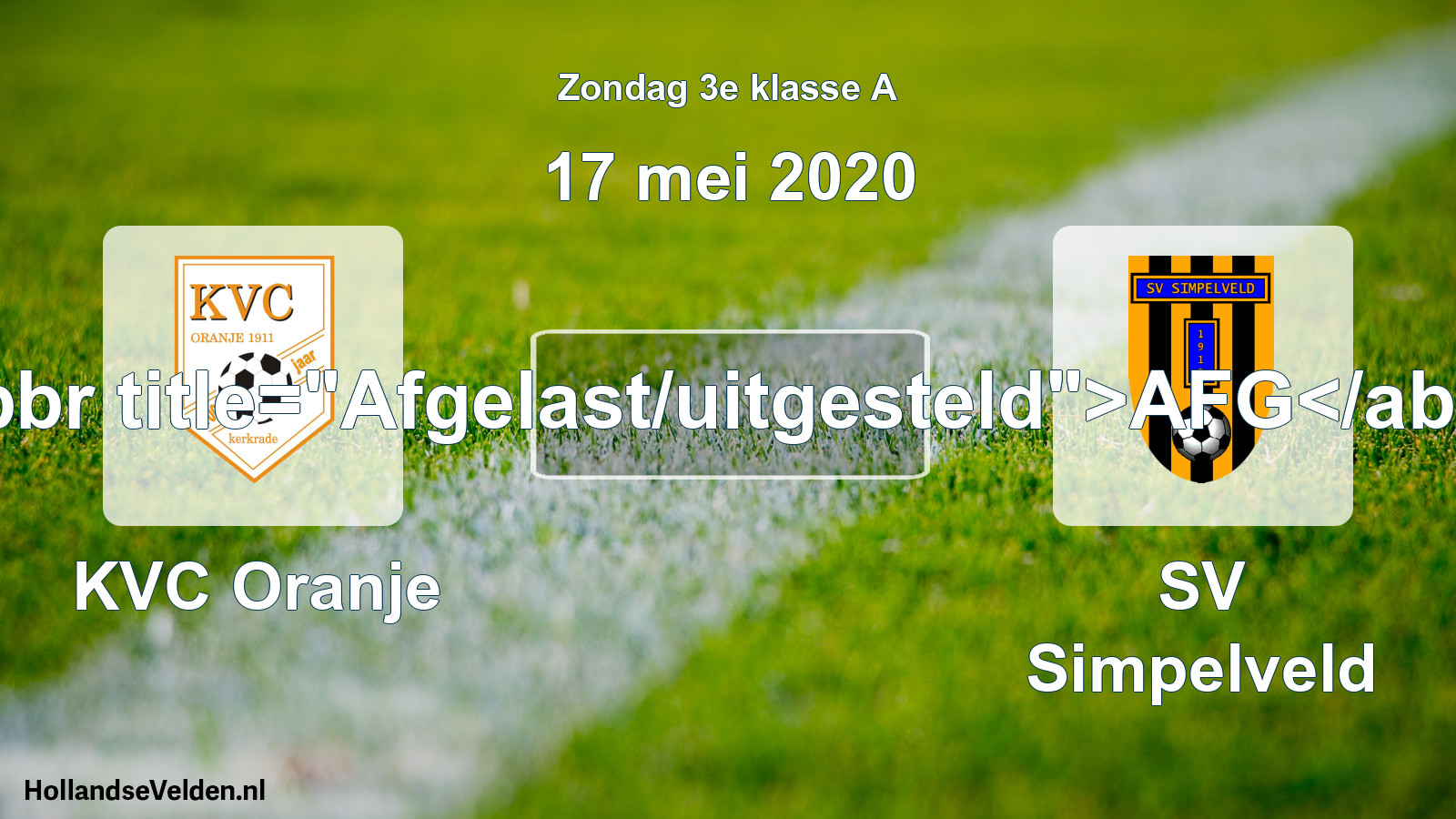Scheduled Match: KVC Oranje - SV Simpelveld (17 May 2020)