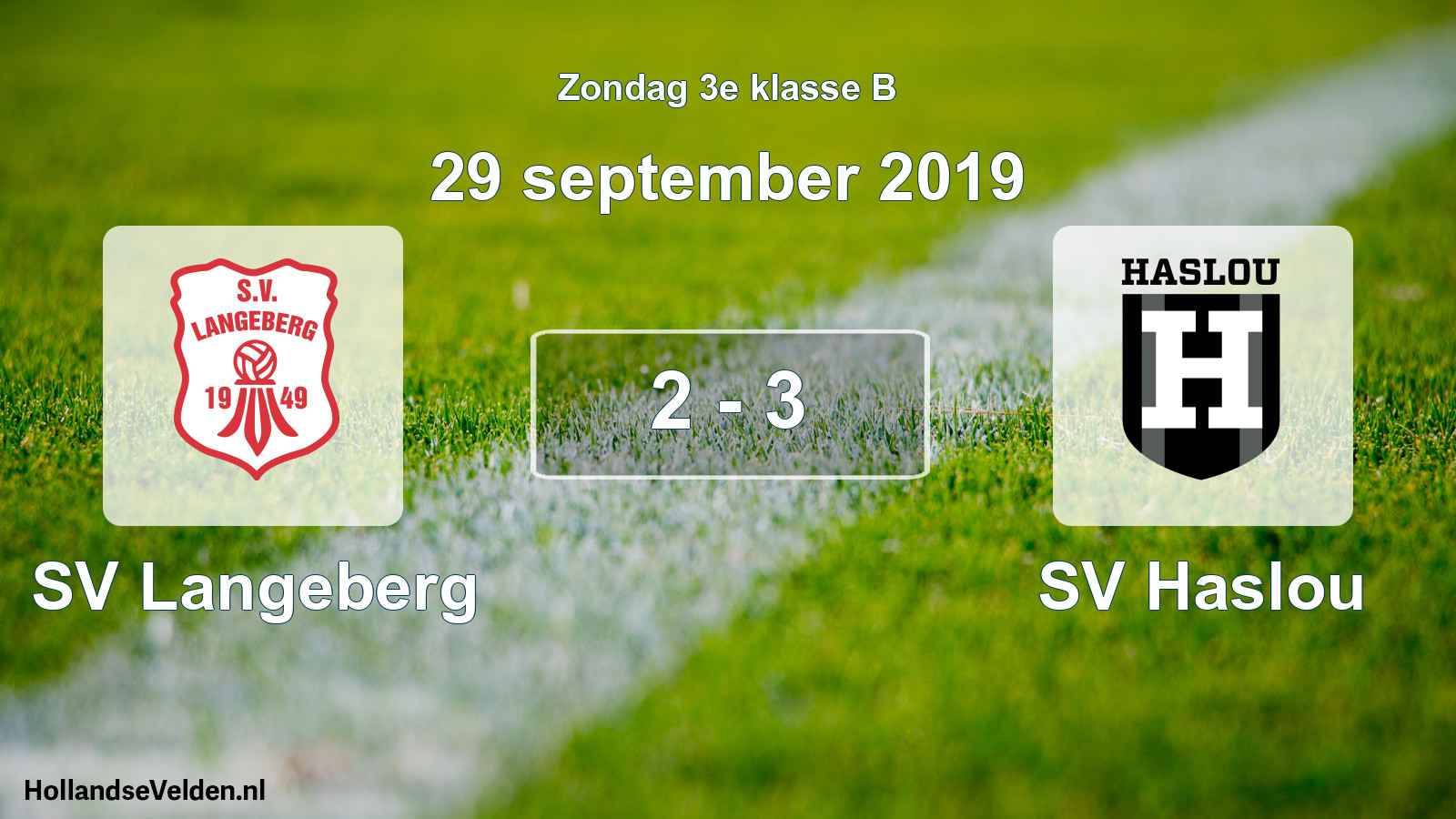 Total number of matches played: SV Langeberg - SV Haslou 2 - 3 (29 September 2019)
