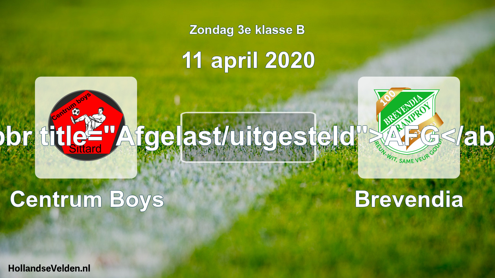 Scheduled Match: Centrum Boys - Brevendia (11 April 2020)