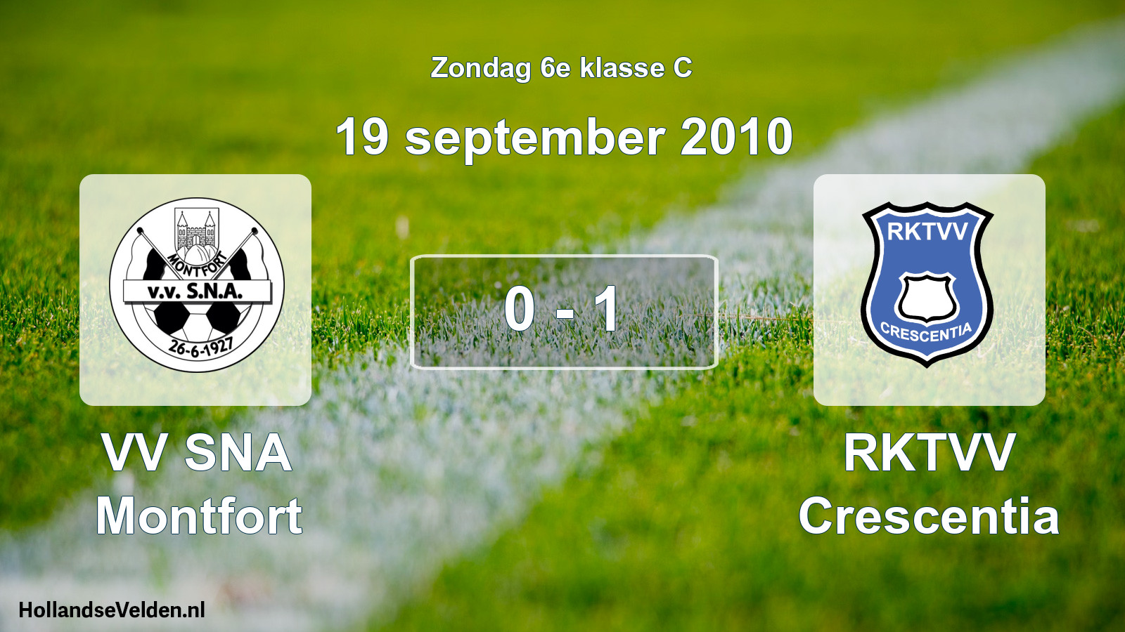 Total number of matches played: VV SNA Montfort - RKTVV Crescentia 0 - 1 (19 September 2010)