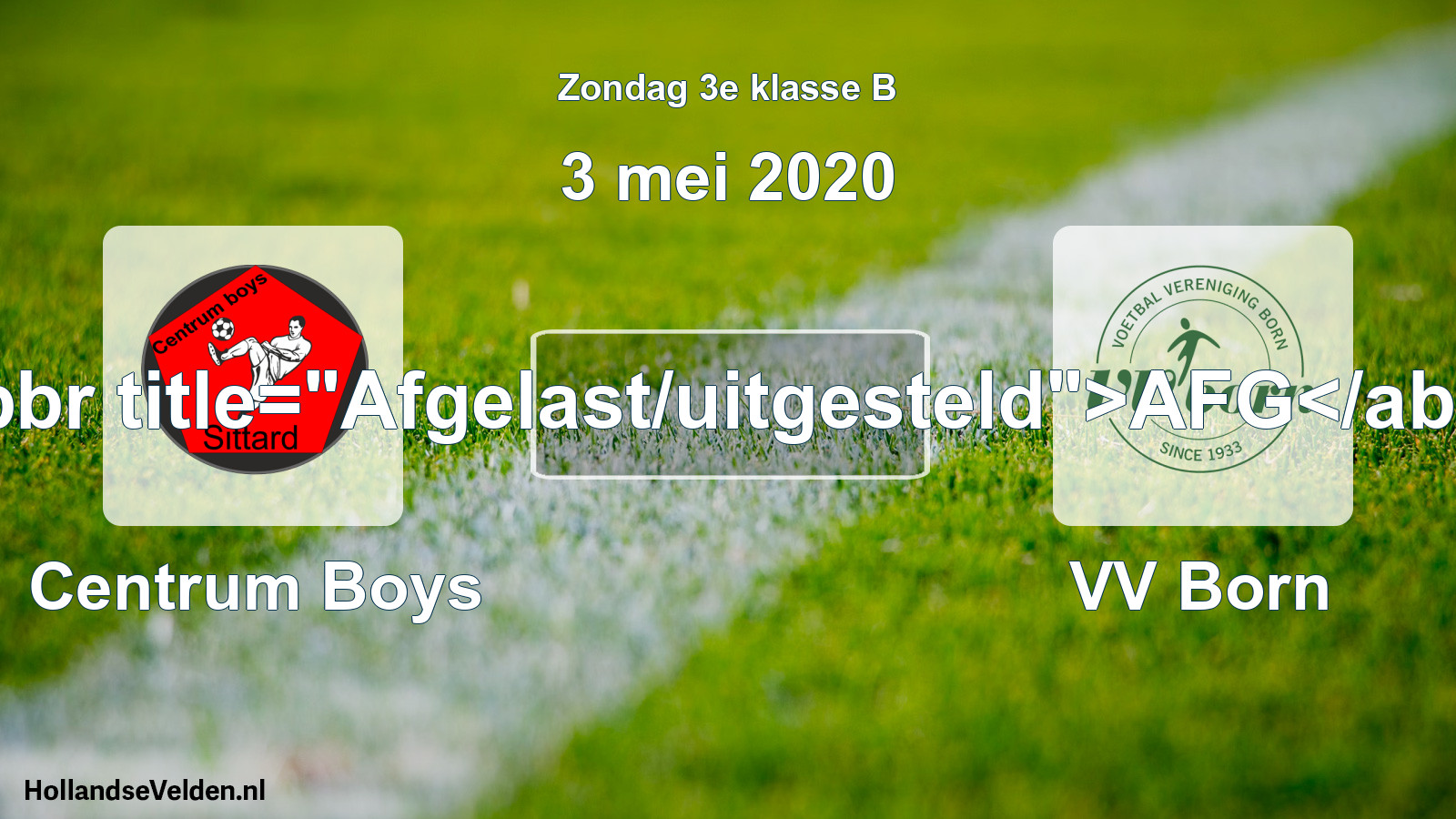 Scheduled Match: Centrum Boys - VV Born (3 May 2020)