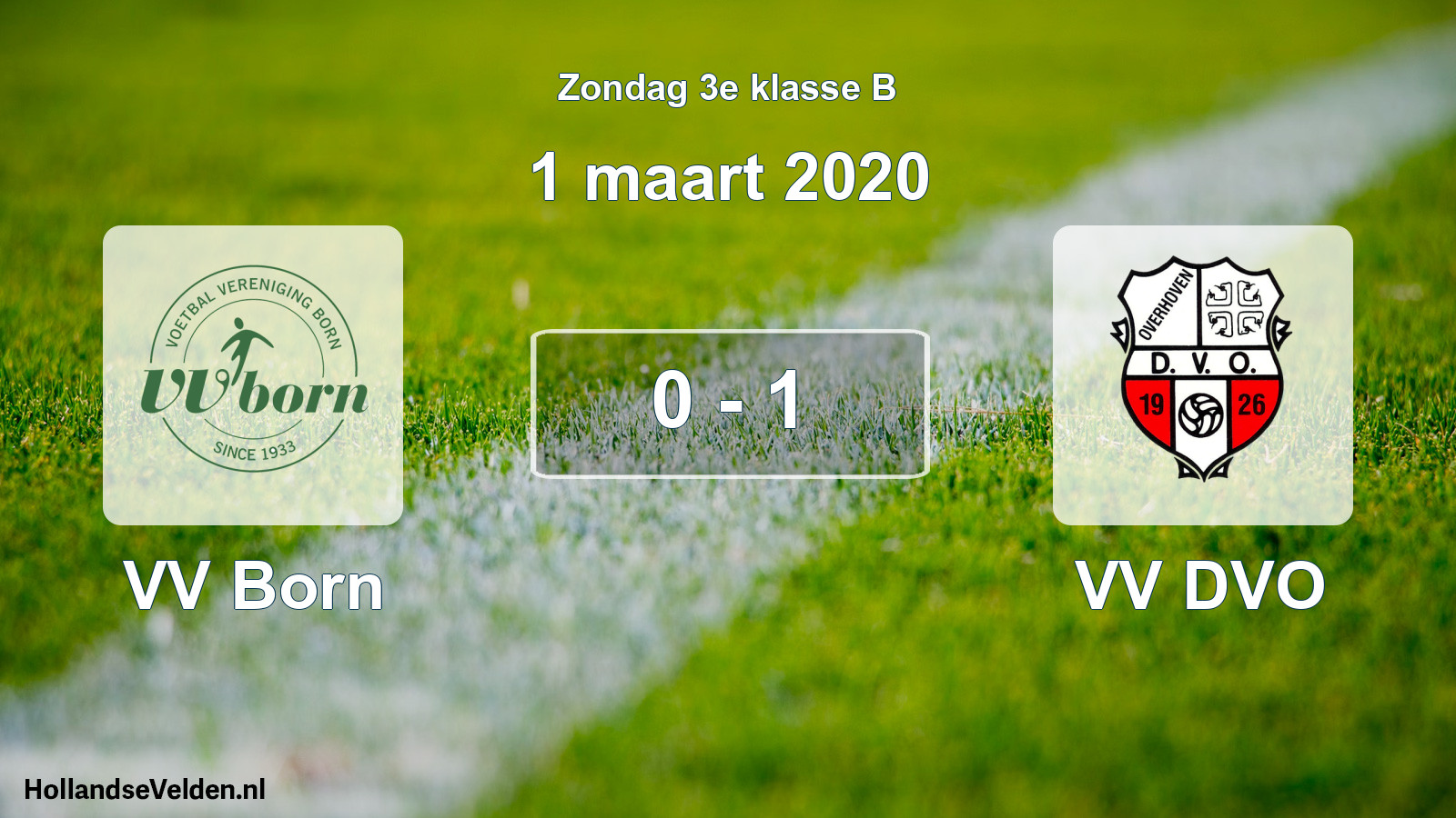 Total number of matches played: VV Born - VV DVO 0 - 1 (1 March 2020)