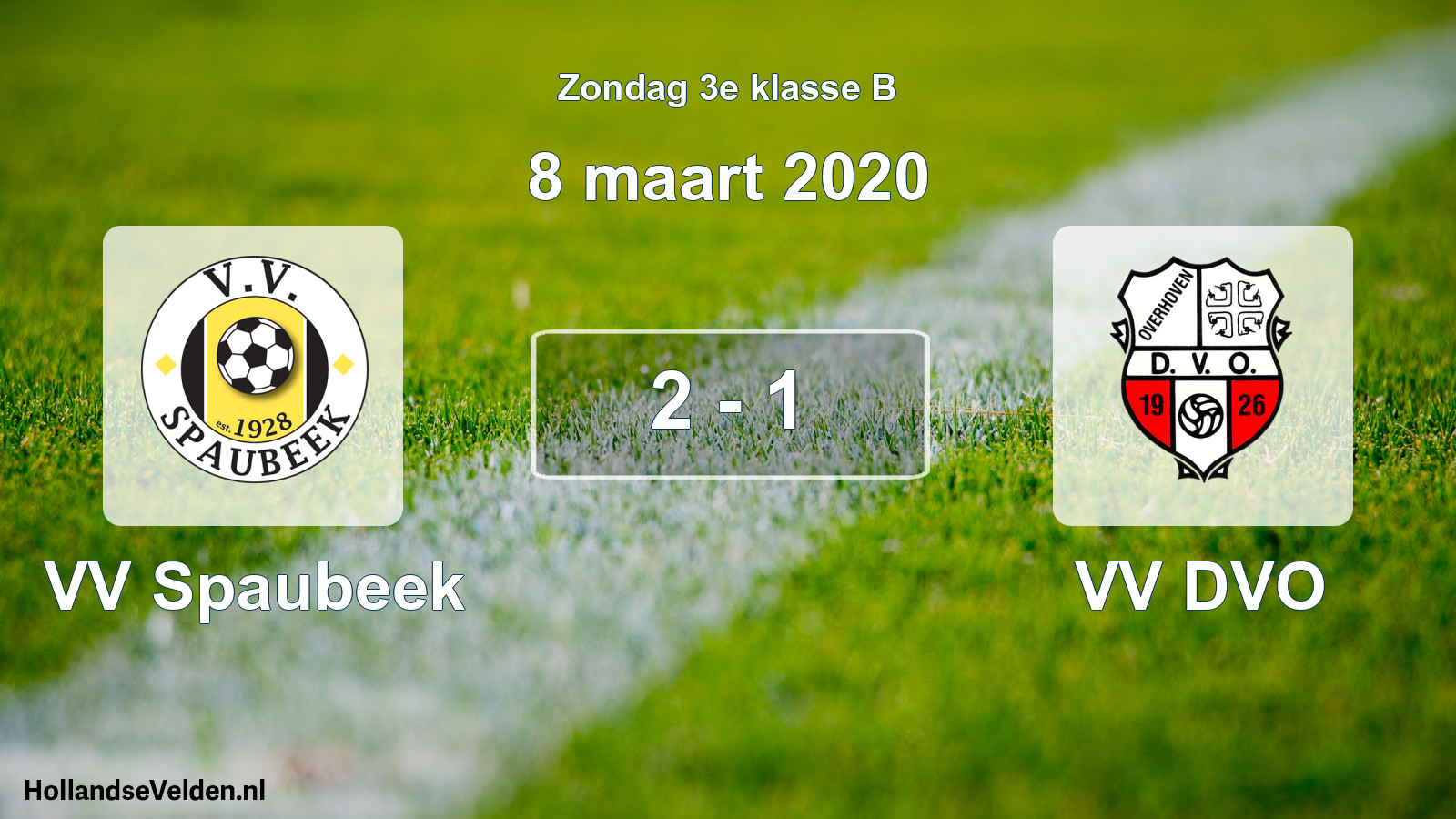 Total number of matches played: VV Spaubeek - VV DVO 2 - 1 (8 March 2020)