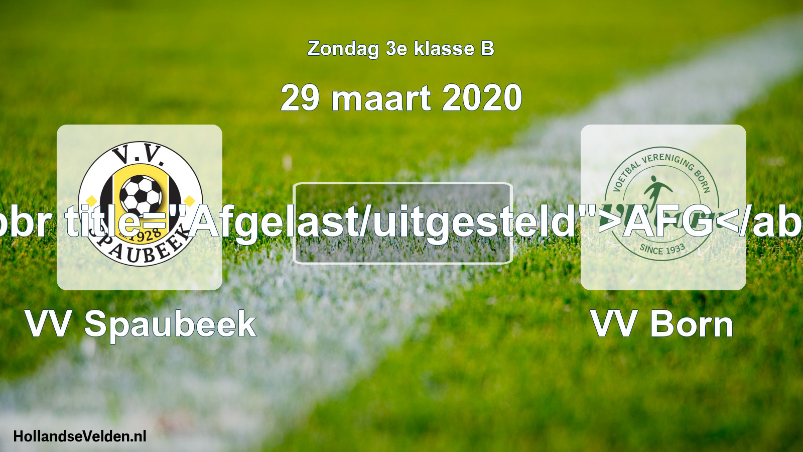 Scheduled Match: VV Spaubeek - VV Born (29 March 2020)