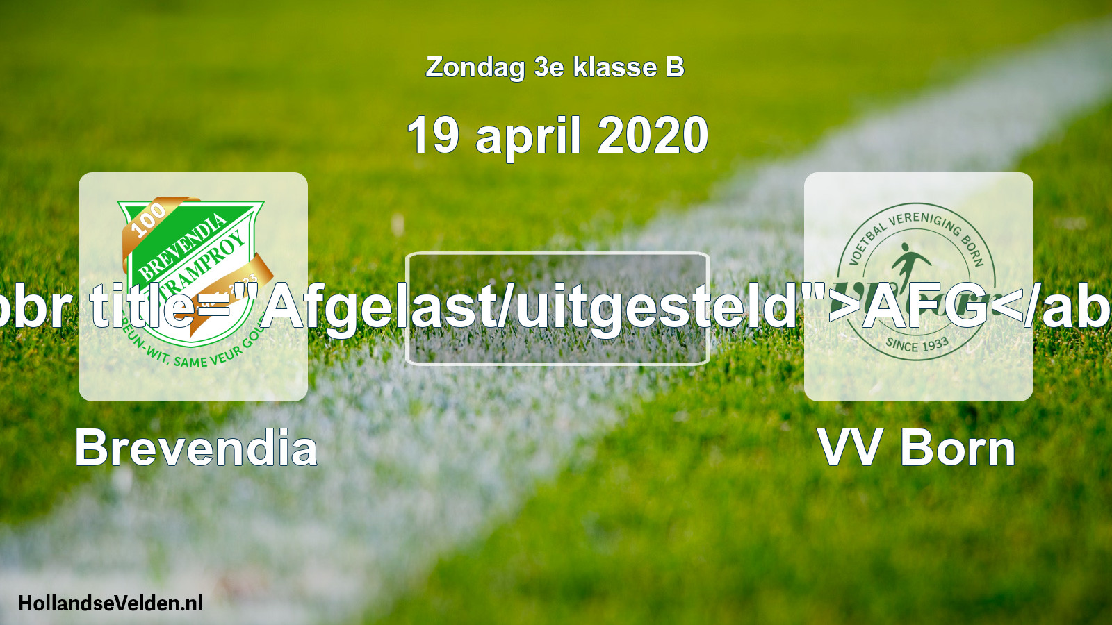 Scheduled Match: Brevendia - VV Born (19 April 2020)