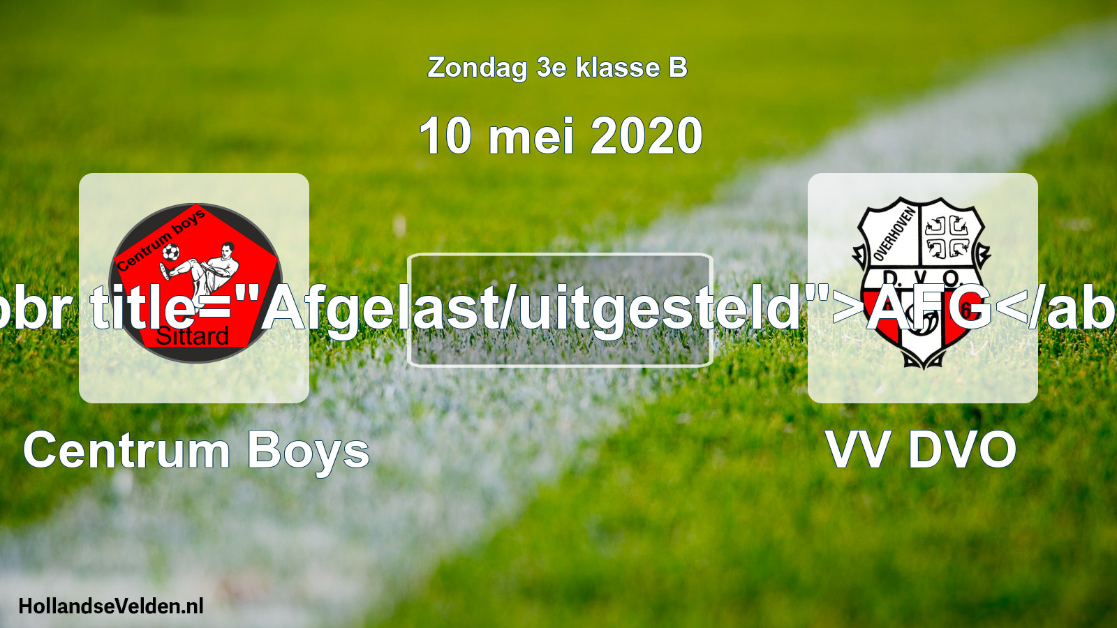 Scheduled Match: Centrum Boys - VV DVO (10 May 2020)