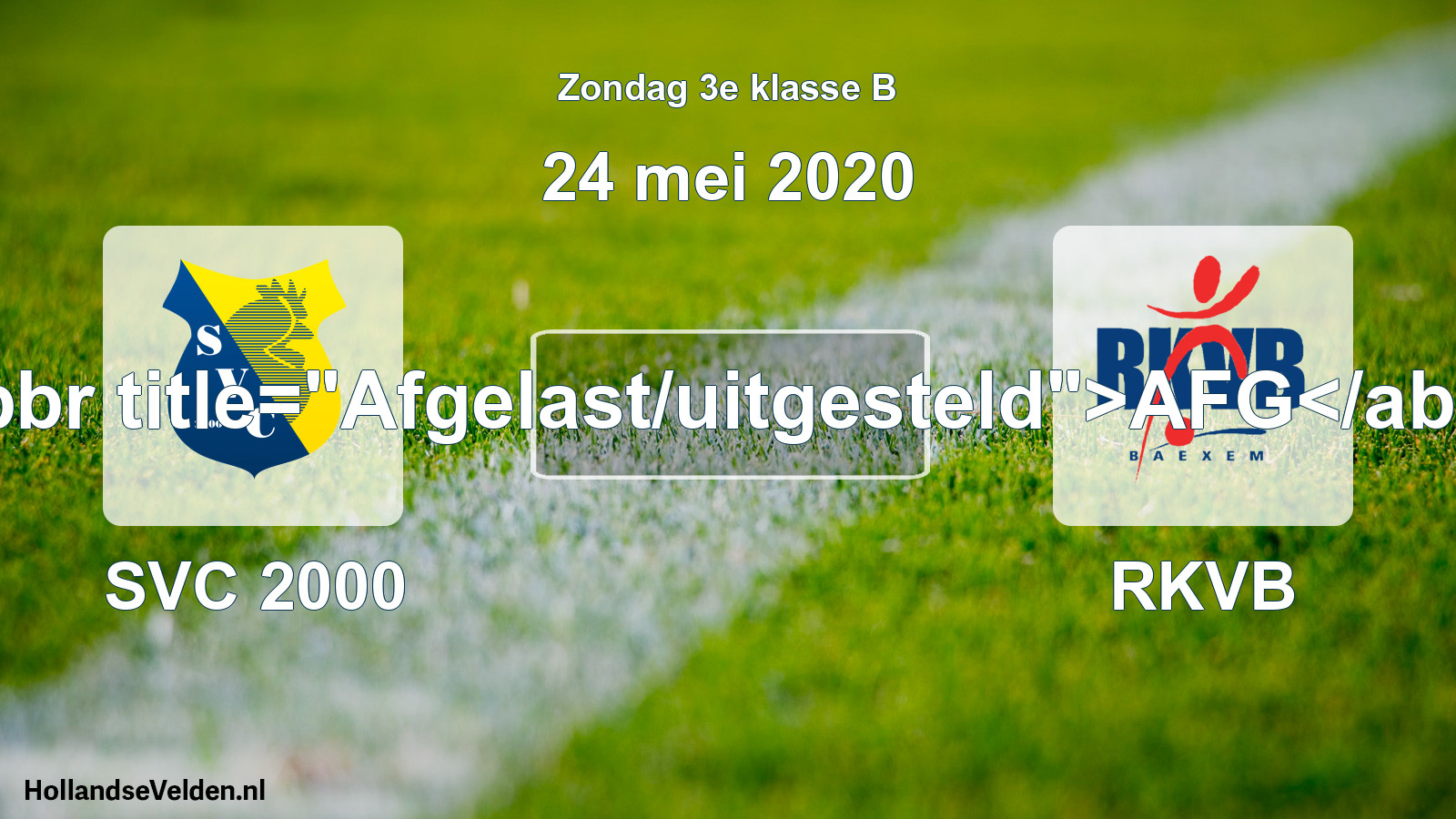 Scheduled Match: SVC 2000 - RKVB (24 May 2020)