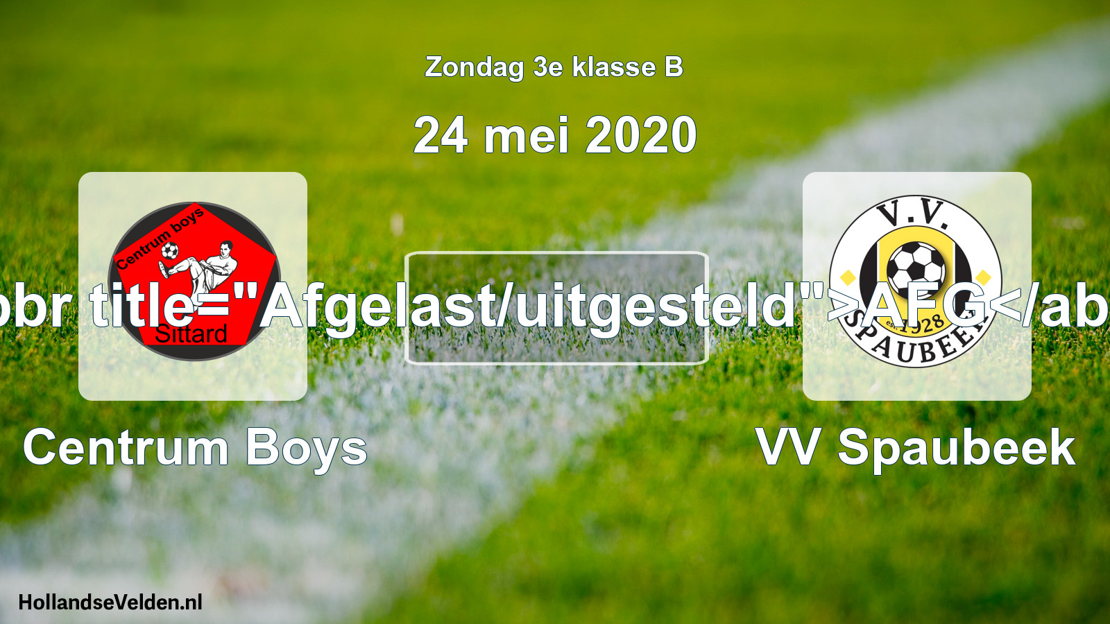 Scheduled Match: Centrum Boys - VV Spaubeek (24 May 2020)