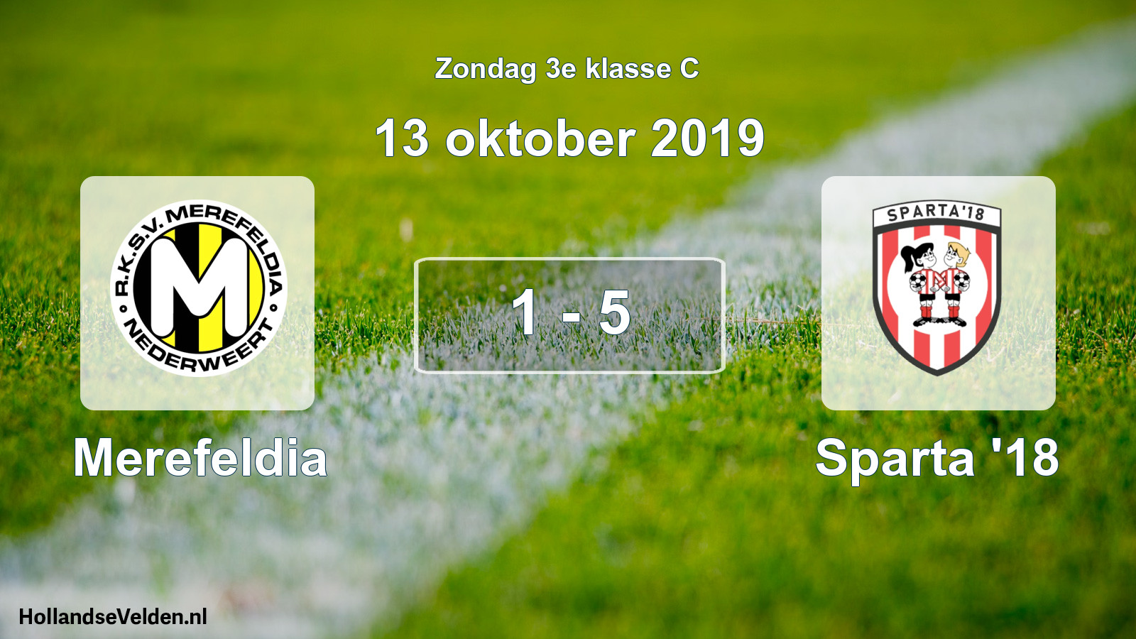 Total number of matches played: Merefeldia - Sparta '18 1 - 5 (13 October 2019)