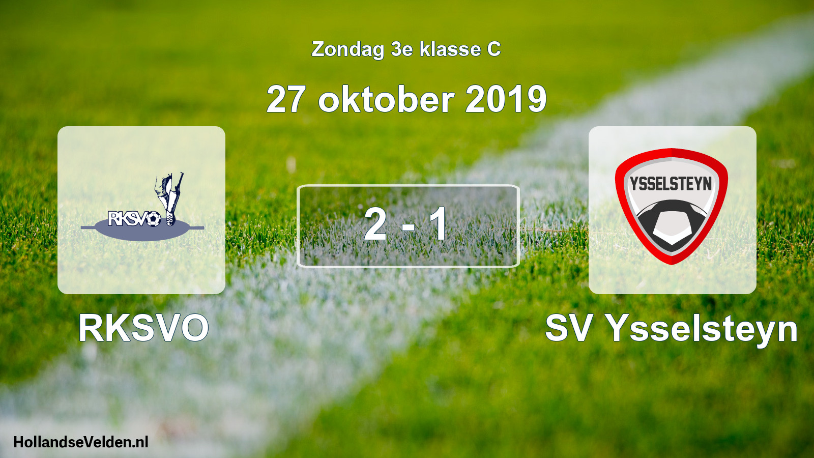 Total number of matches played: RKSVO - SV Ysselsteyn 2 - 1 (27 October 2019)