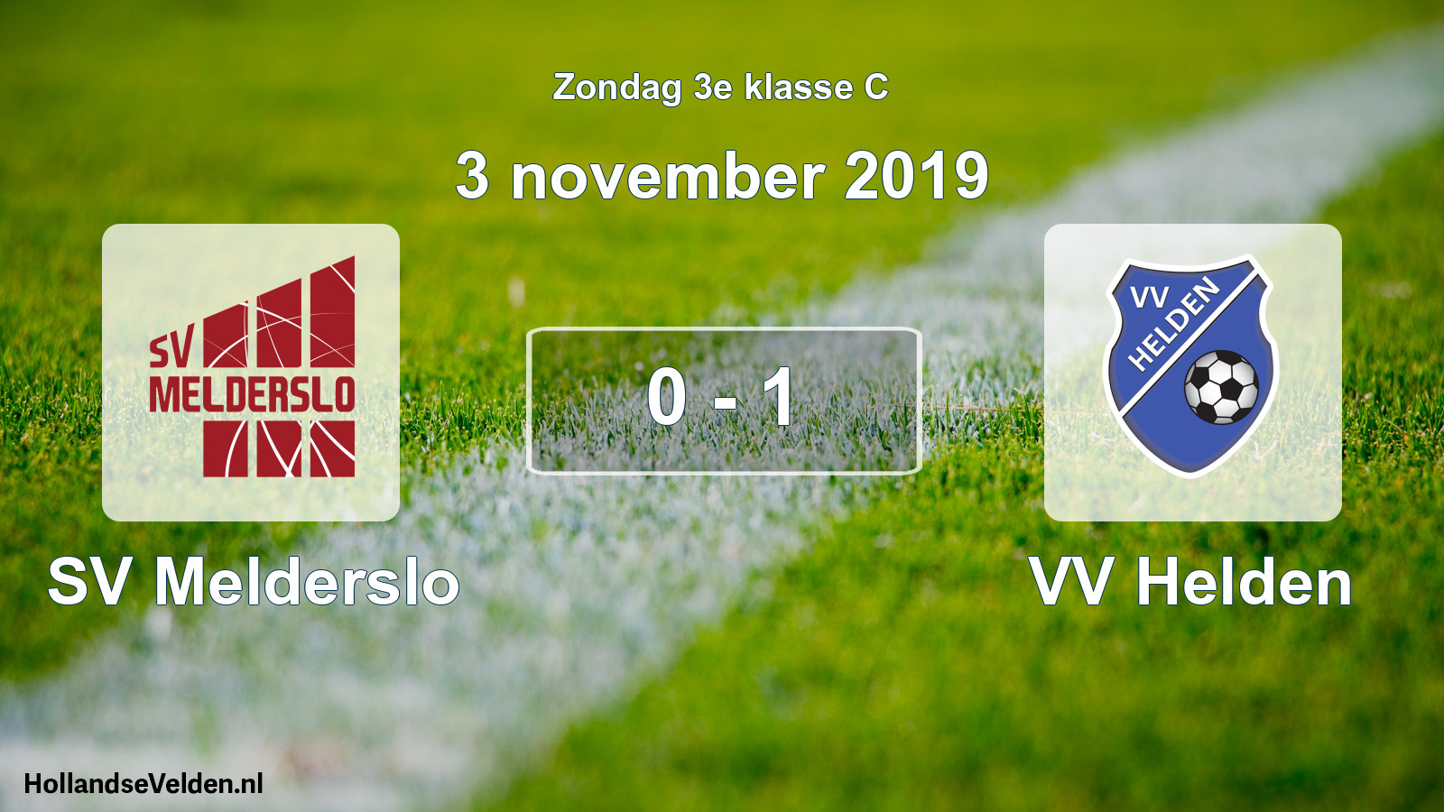 Total number of matches played: SV Melderslo - VV Helden 0 - 1 (3 November 2019)