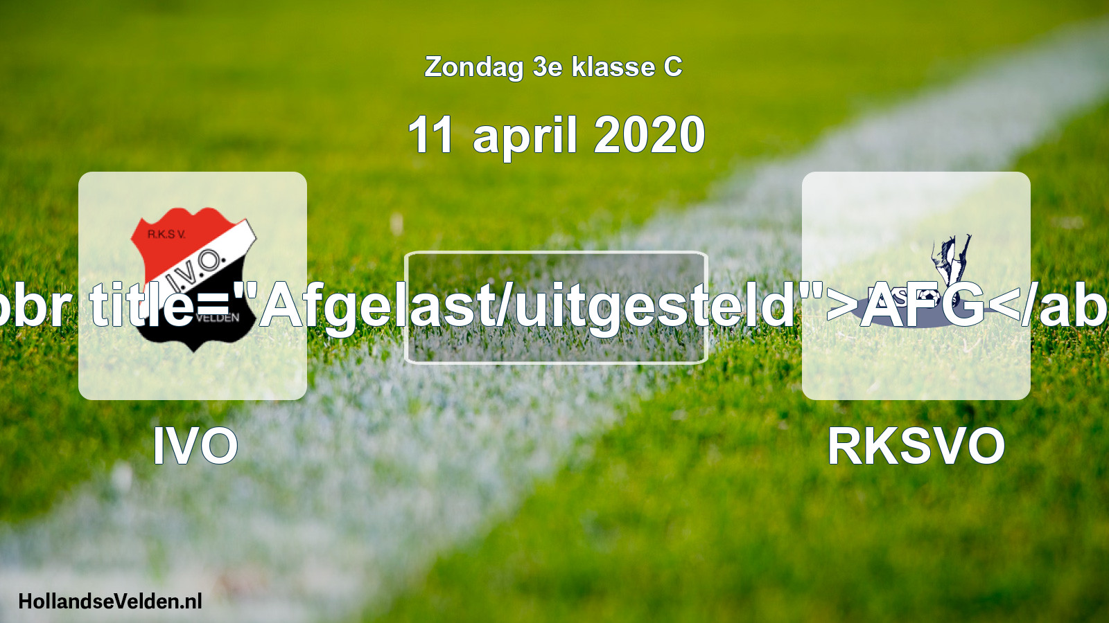 Scheduled Match: IVO - RKSVO (11 April 2020)