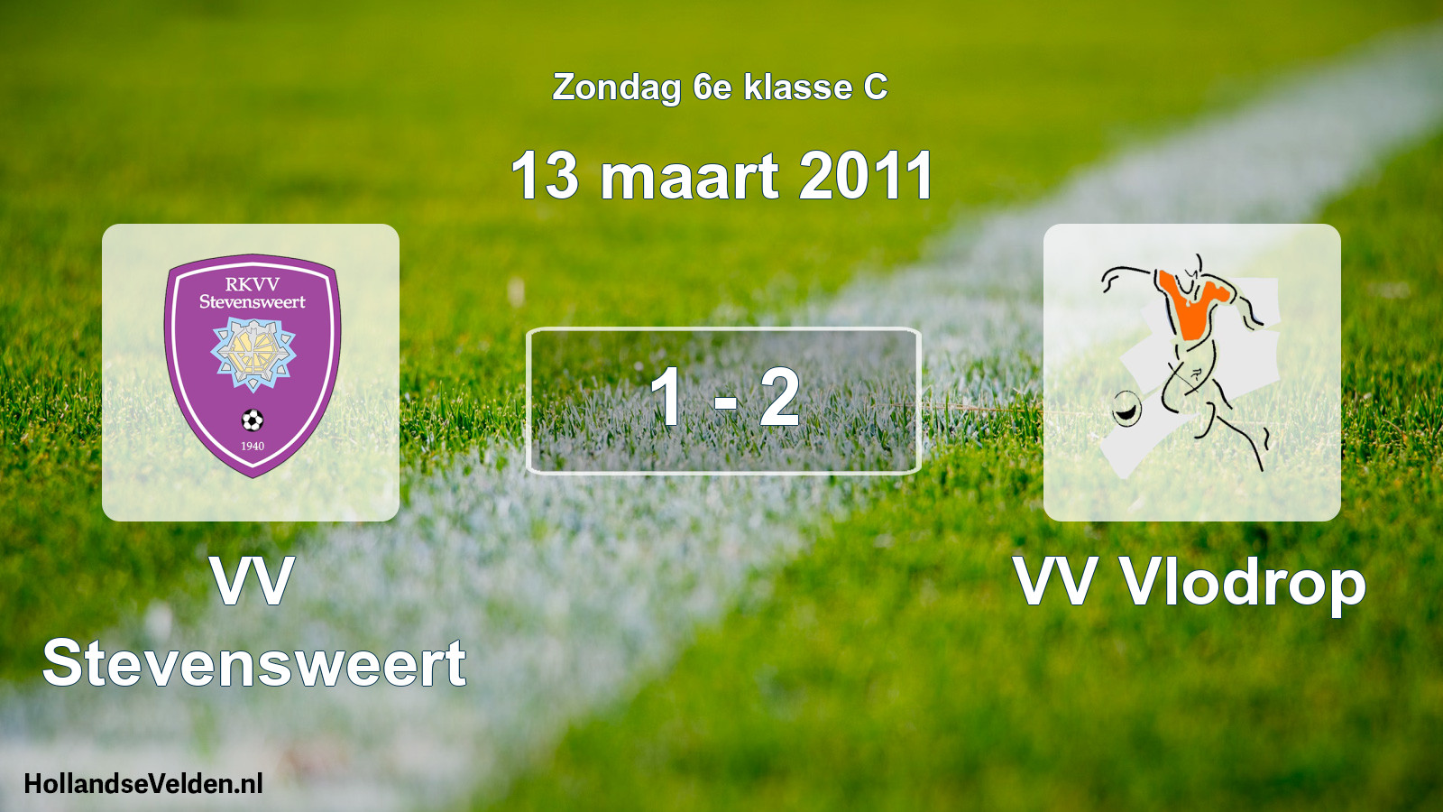 Total number of matches played: VV Stevensweert - VV Vlodrop 1 - 2 (13 March 2011)