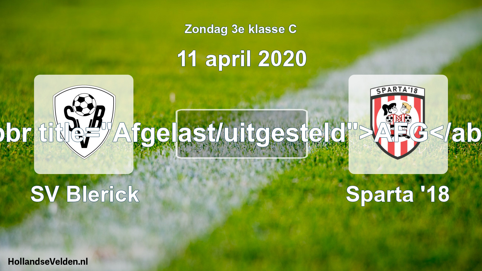 Scheduled Match: SV Blerick - Sparta '18 (11 April 2020)