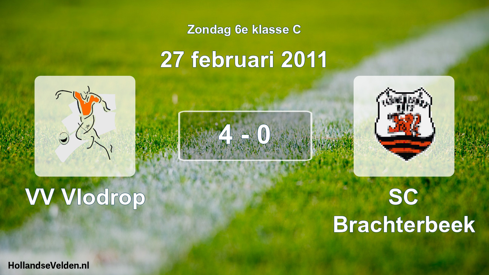 Total number of matches played: VV Vlodrop - SC Brachterbeek 4 - 0 (27 February 2011)