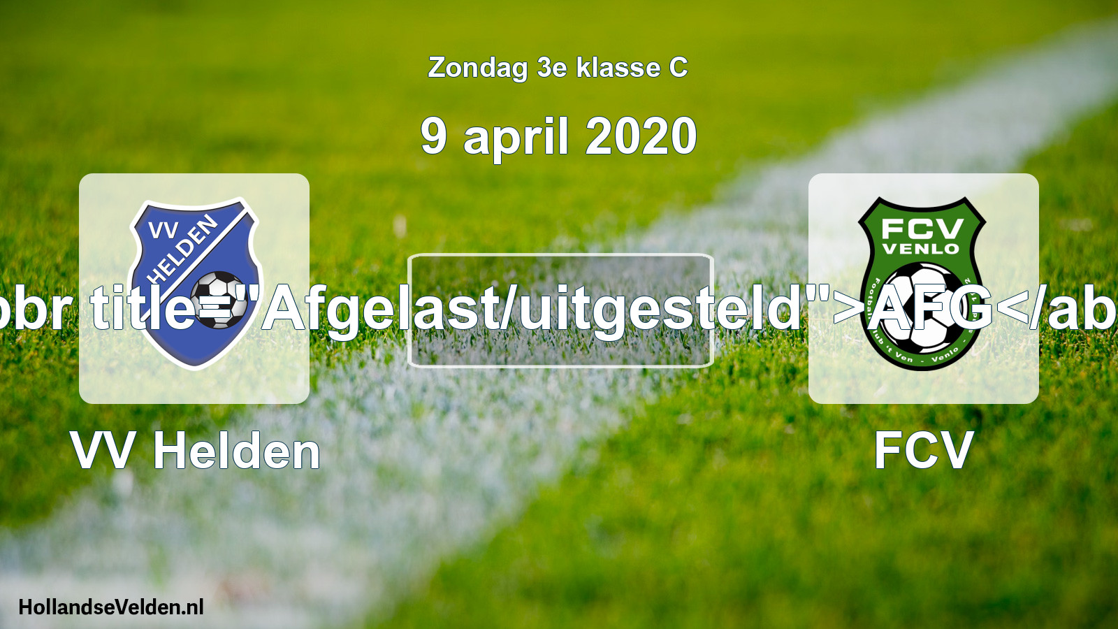 Scheduled Match: VV Helden - FCV (9 April 2020)