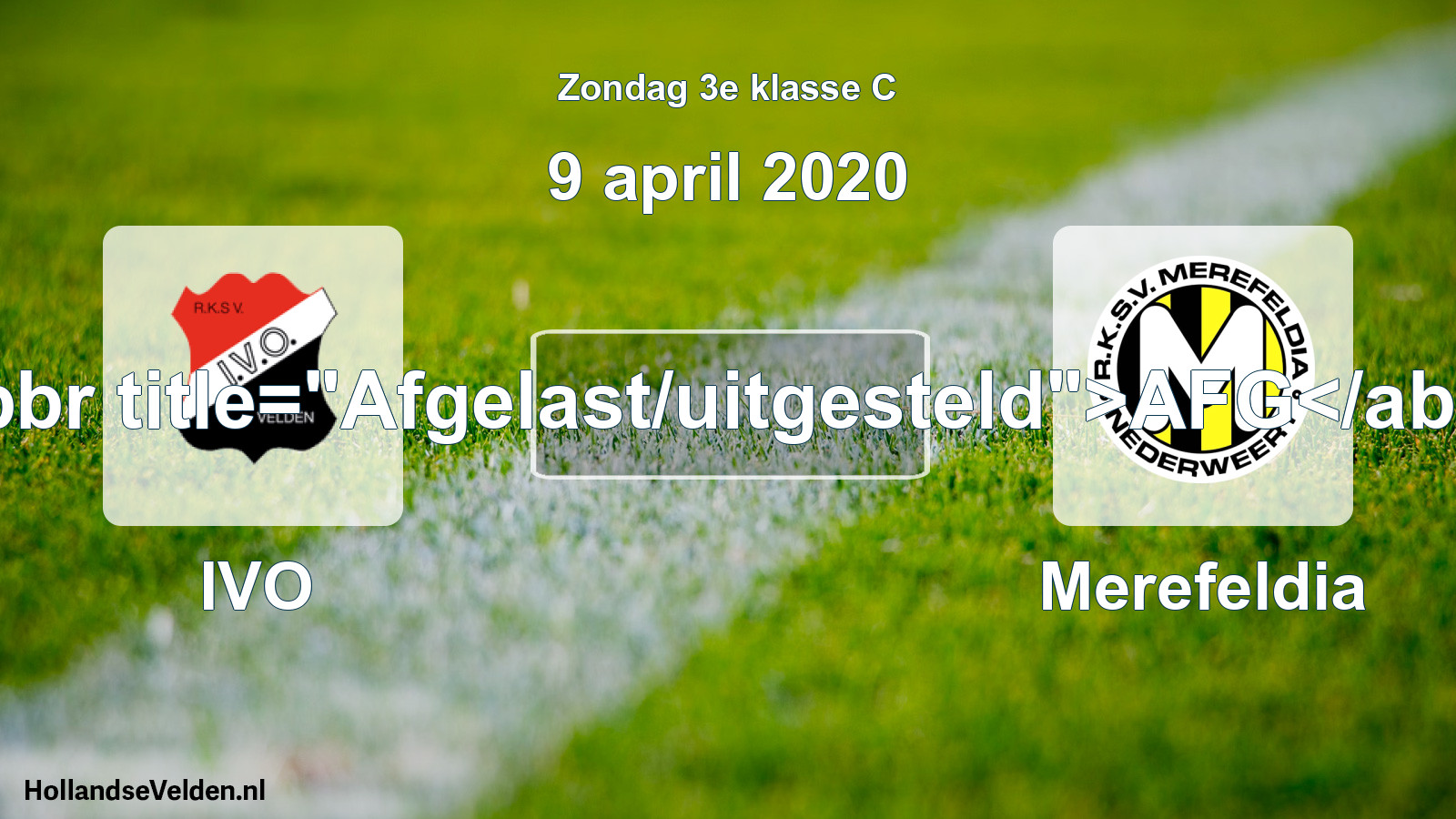 Scheduled Match: IVO - Merefeldia (9 April 2020)