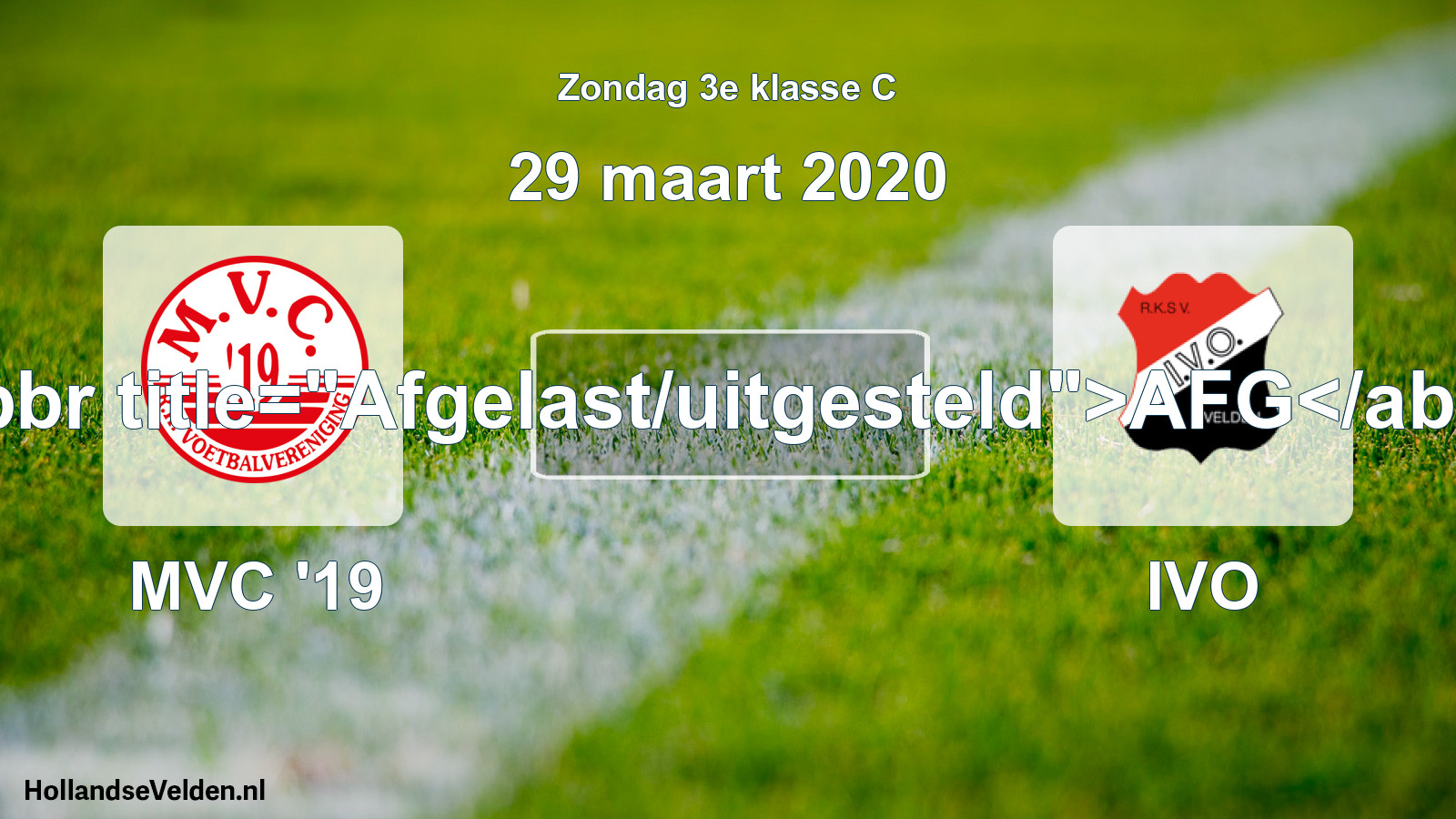 Scheduled Match: MVC '19 - IVO (29 March 2020)