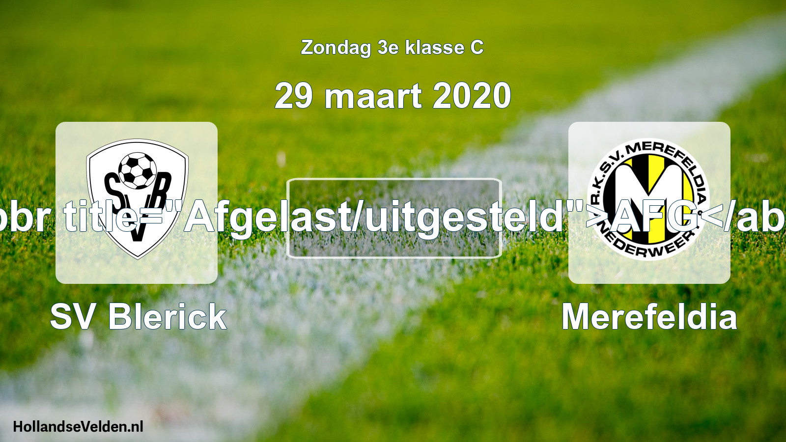 Scheduled Match: SV Blerick - Merefeldia (29 March 2020)